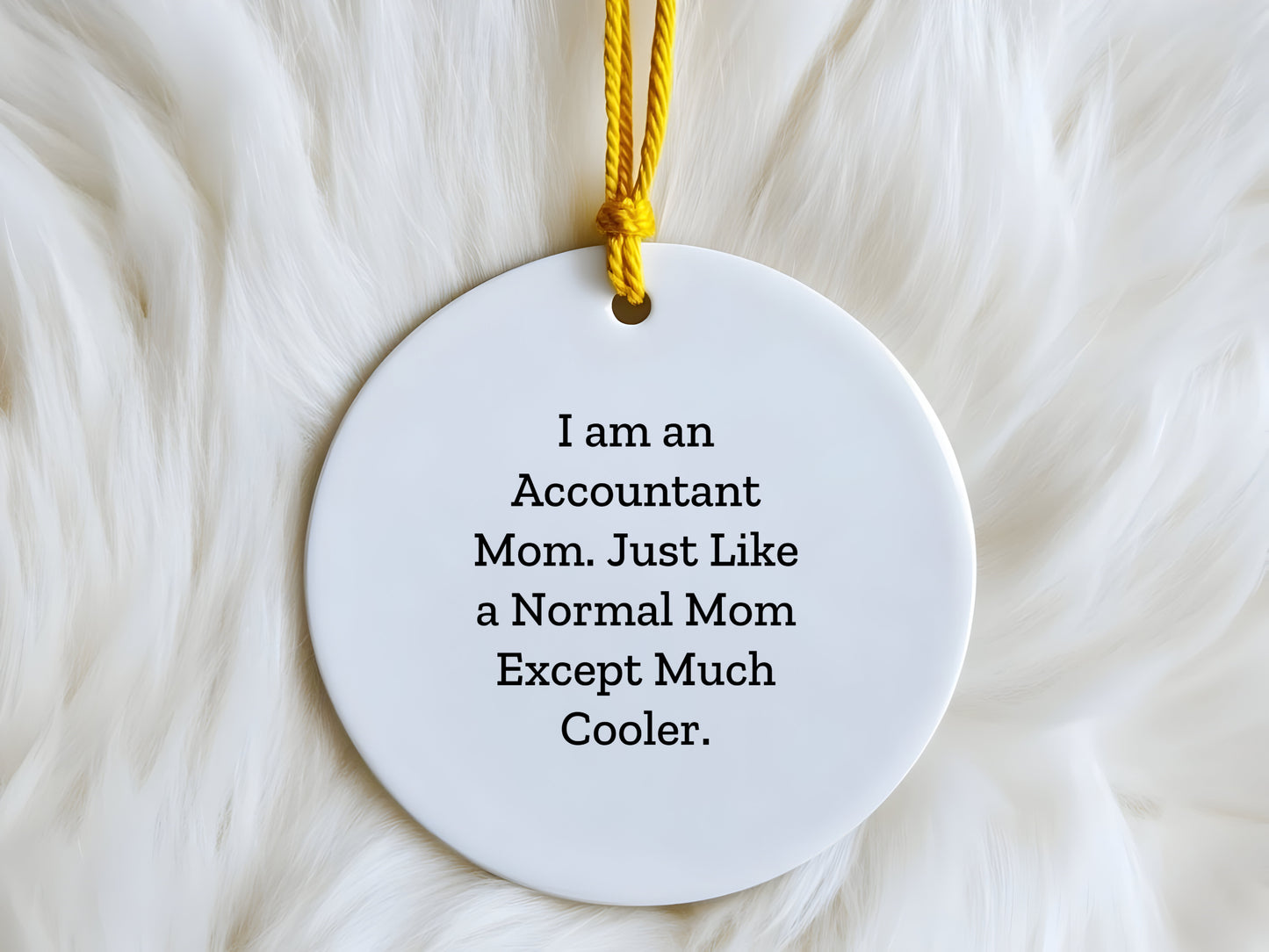 Accountant Mom Circle Ornament