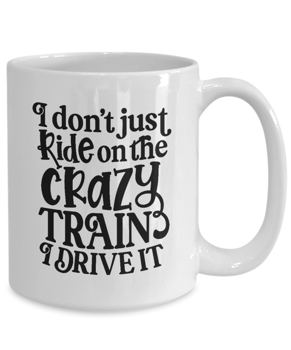 Crazy Train 15 oz White Mug