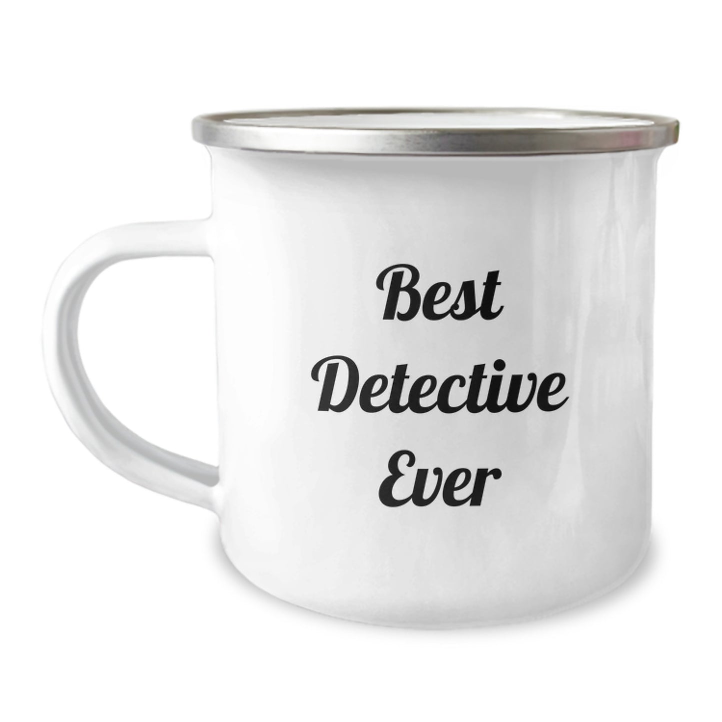 Funny Detective Gifts for Graduation - Best Detective Ever Quote, 12 oz Camping Mug for Men, Women, Friends, Coworkers, Family - Image 1