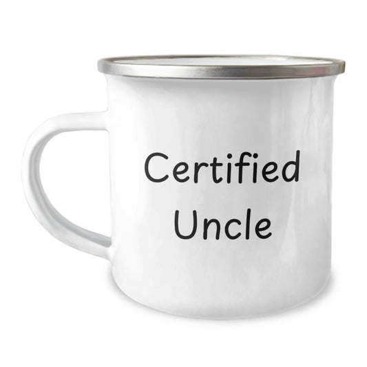 Funny Uncle Camping Mug, Gifts from Men, Unique Graduation Gifts for Uncle, 'Certified Uncle' Quote, 12 oz Stainless Steel Enamel Finish - Image 1