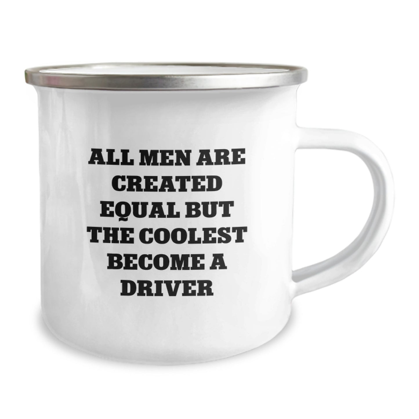 Driver Keepsake Camping Mug for Him Birthday Gift – All Men Equal - Image 2