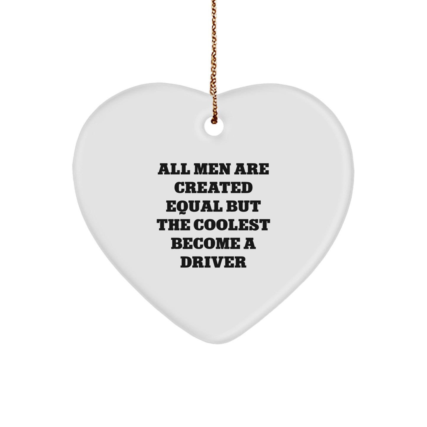 Driver Keepsake Heart-Shaped Durable Christmas Ornament for Him Gift - Image 1