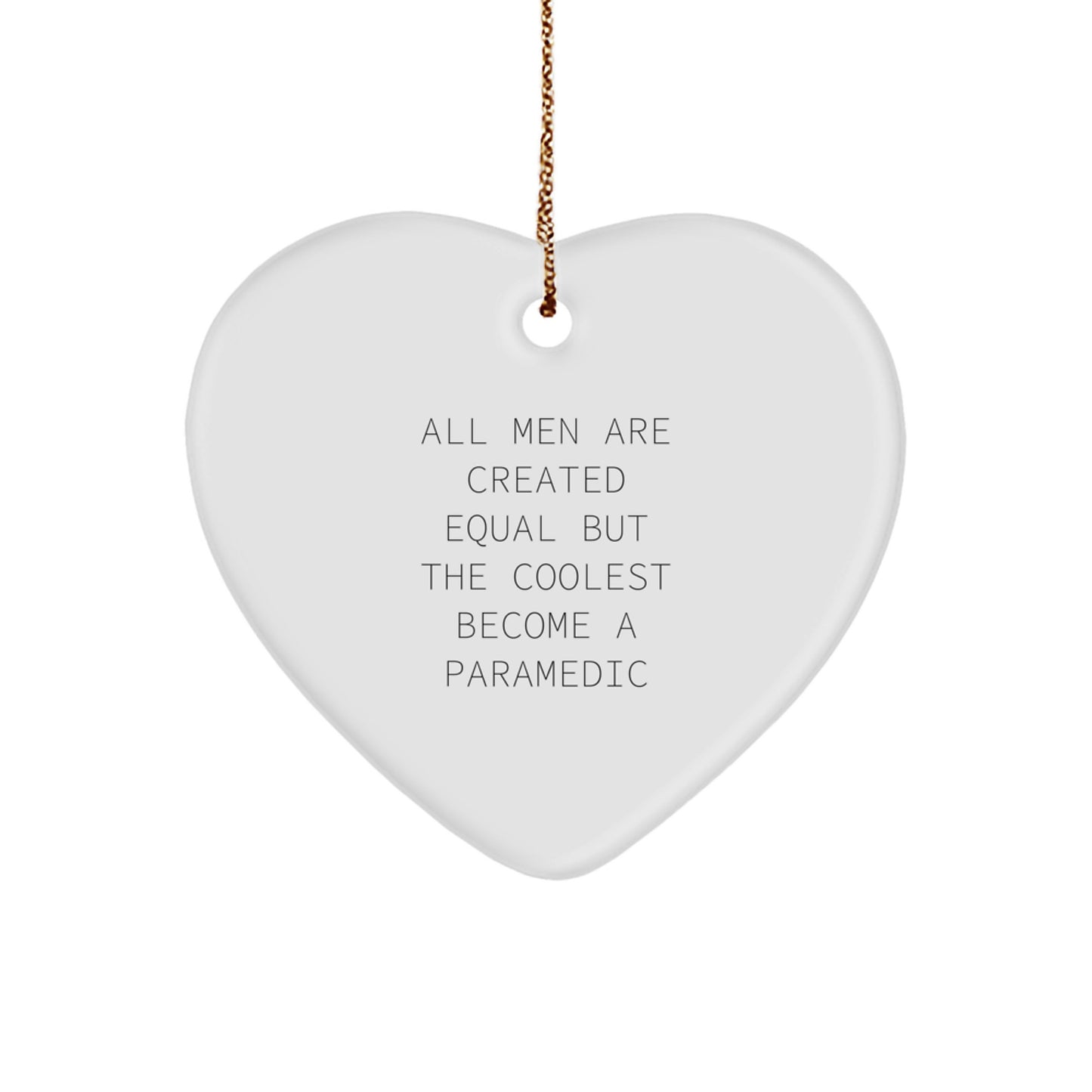 Funny Rescue Worker Gifts from Men to Rescue Worker Friends - Heart Ornament - Christmas Unique Gifts - Image 1