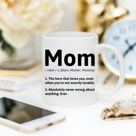 The Definition of a Mom Coffee Mug