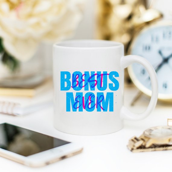 Bonus Mom Ever Coffee Mug, 11oz