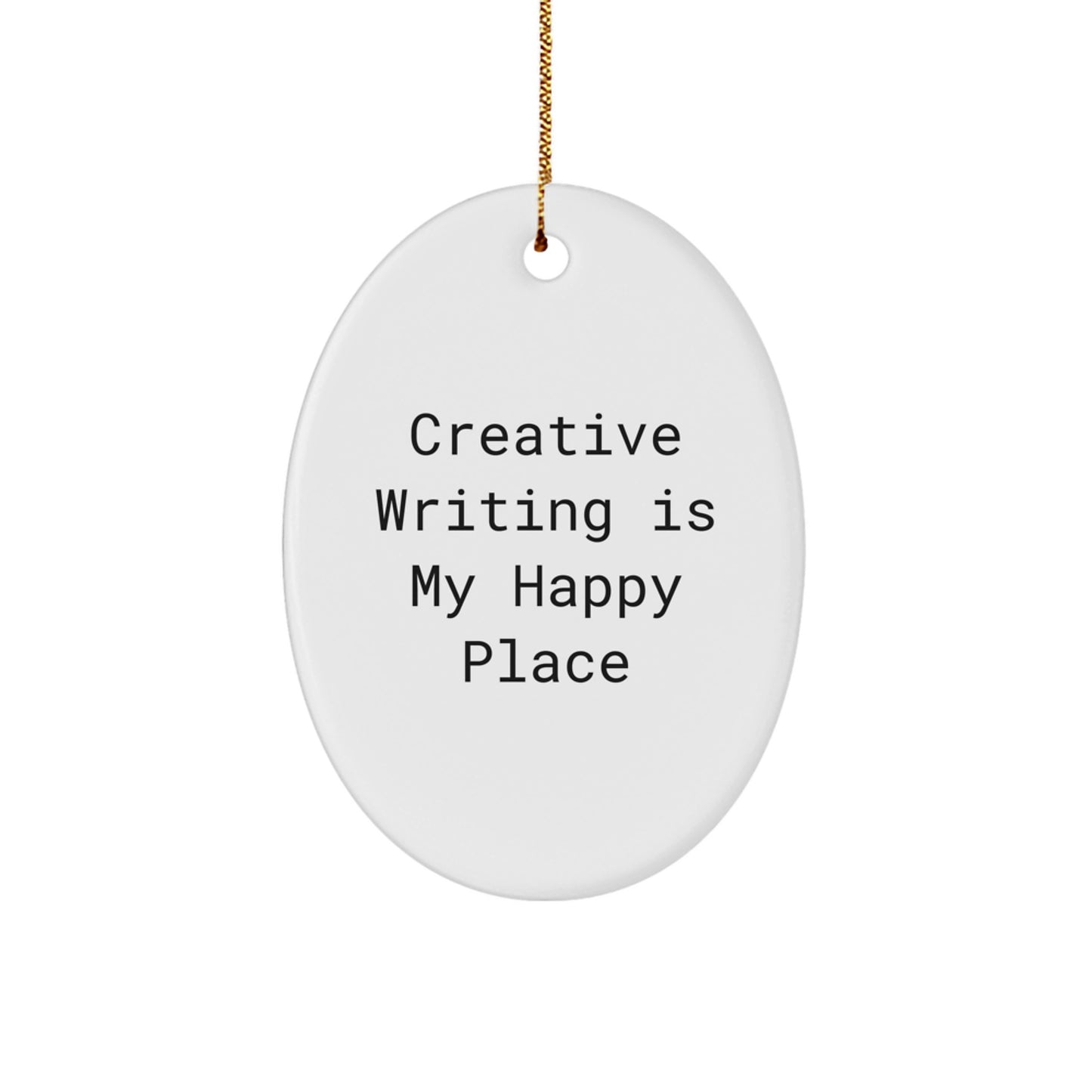 Creative Writing Oval Ornament 'My Happy Place' Gifts from Friends for Family - Image 1