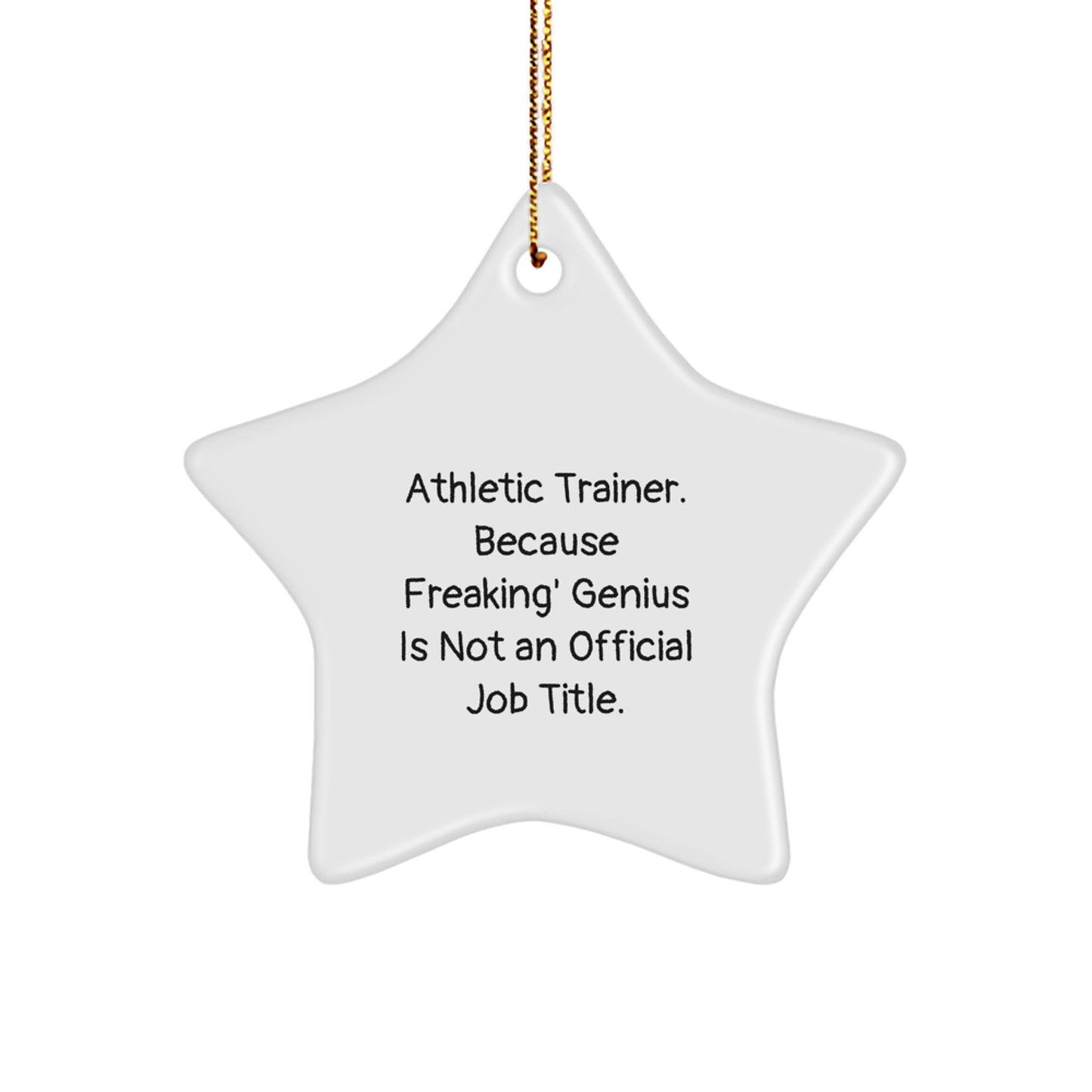 Funny Athletic Trainer Gifts - Star Ornament for Christmas Unique Presents from Friends and Family to Men Women Coworkers - Image 1