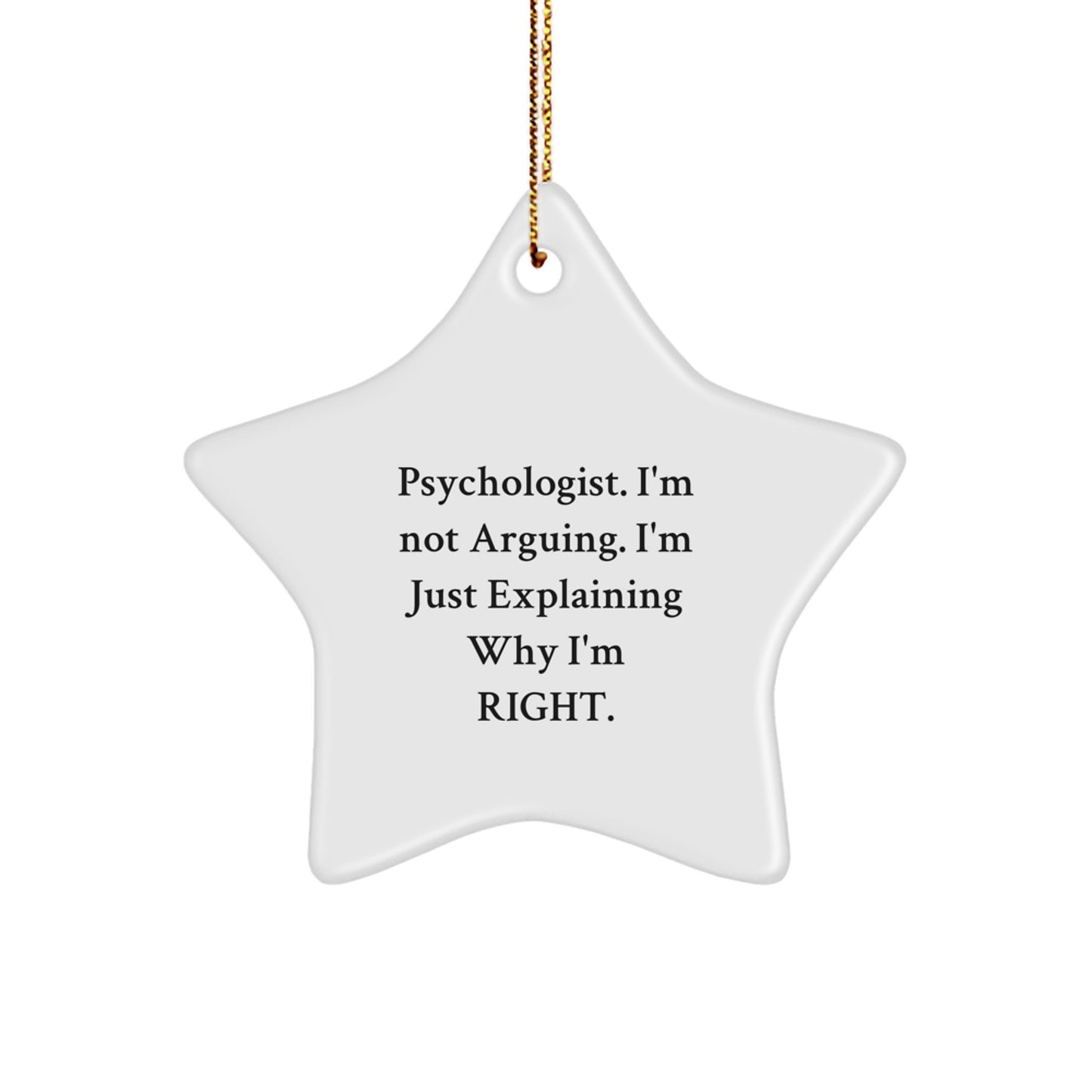Funny Psychologist Star Ornament Gifts from Friends for Psychologist, Unique Christmas Unique Gifts, Inspirational Star Shaped Ornament - Image 1