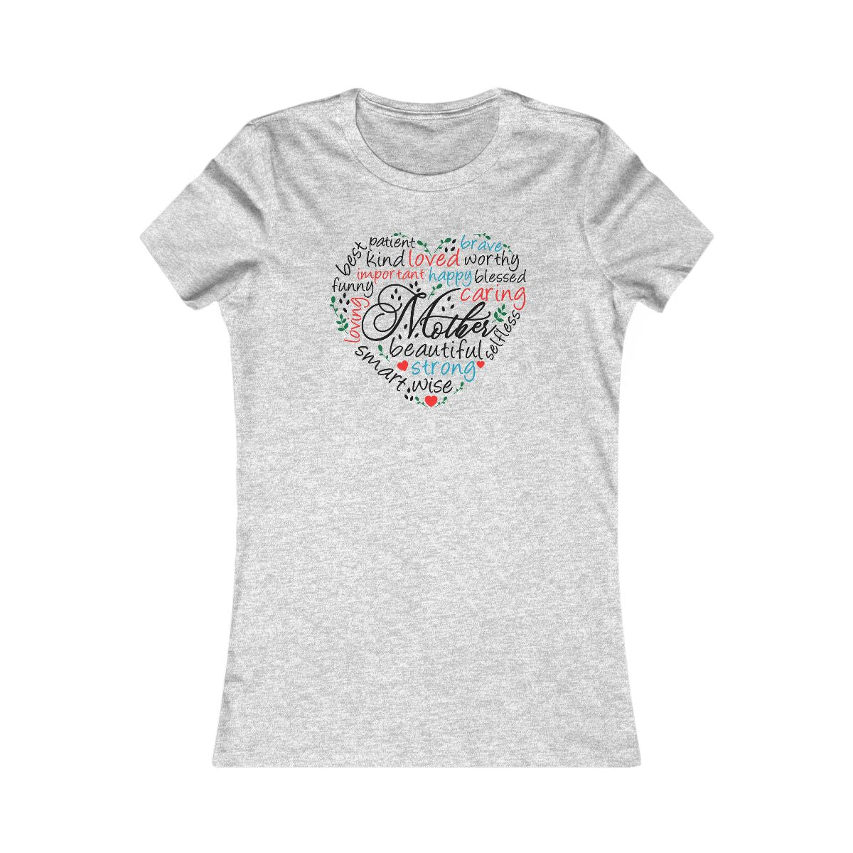 Mom Word Cloud Heart Women's Favorite T-Shirt