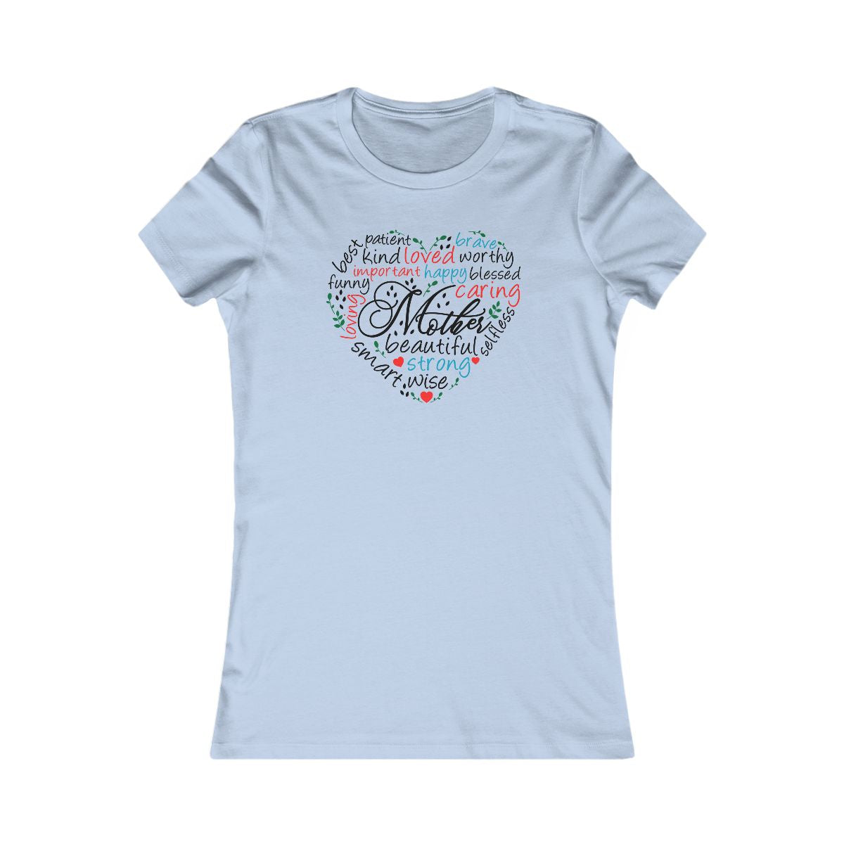 Mom Word Cloud Heart Women's Favorite T-Shirt