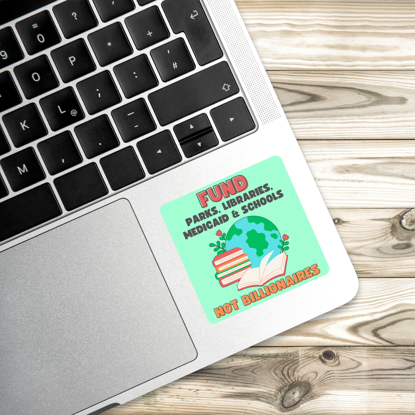 Fund Essential Services Not Billionaires - Progressive Political Sticker
