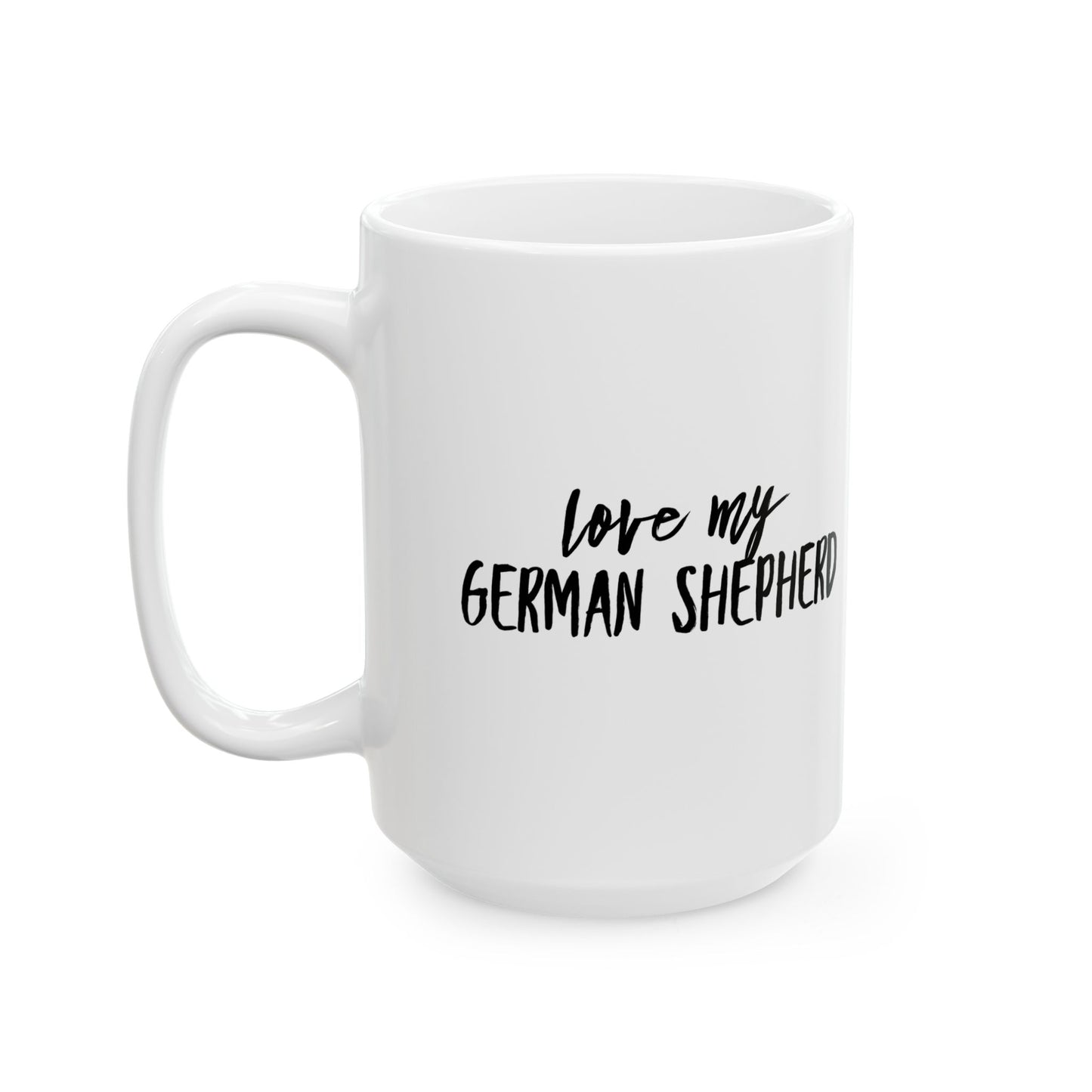 German Shepherd Love Ceramic Mug (11oz, 15oz)