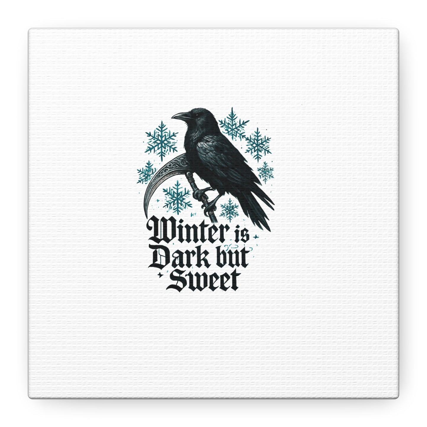 Raven Winter Canvas Art — “Winter is Dark but Sweet” Stretched Matte Print