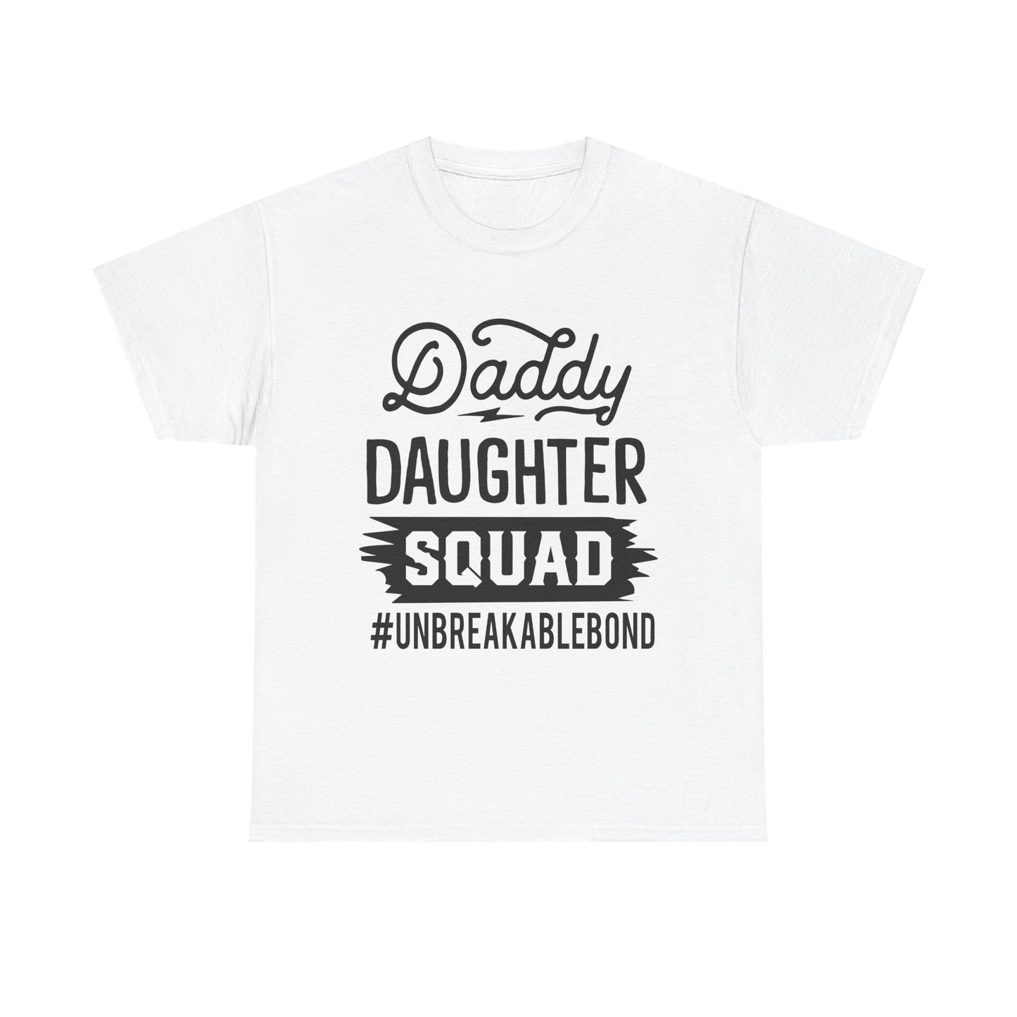 Daddy Daughter Squad T-Shirt for Dad for Father's Day