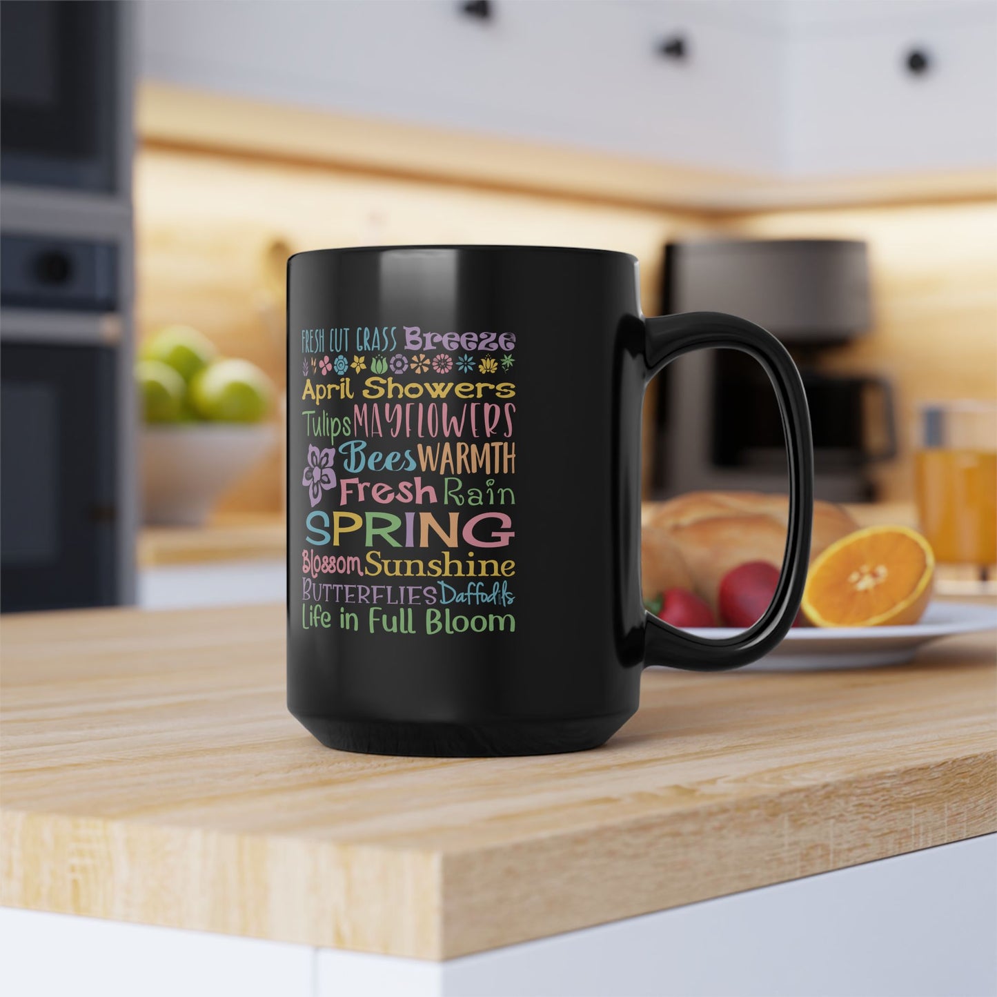 Spring Word Art Mug — Colorful Flowers, April Showers & Fresh Rain Design (11 & 15 oz)