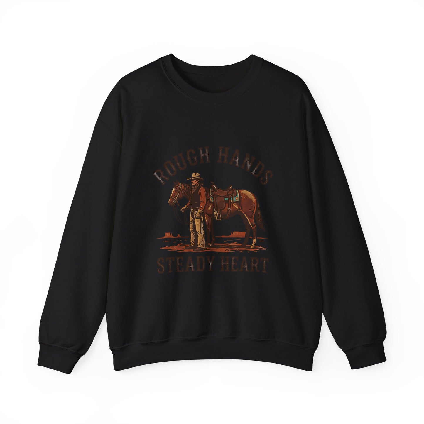 Rough Hands Steady Heart Sweatshirt | Western cowboy, vintage Americana