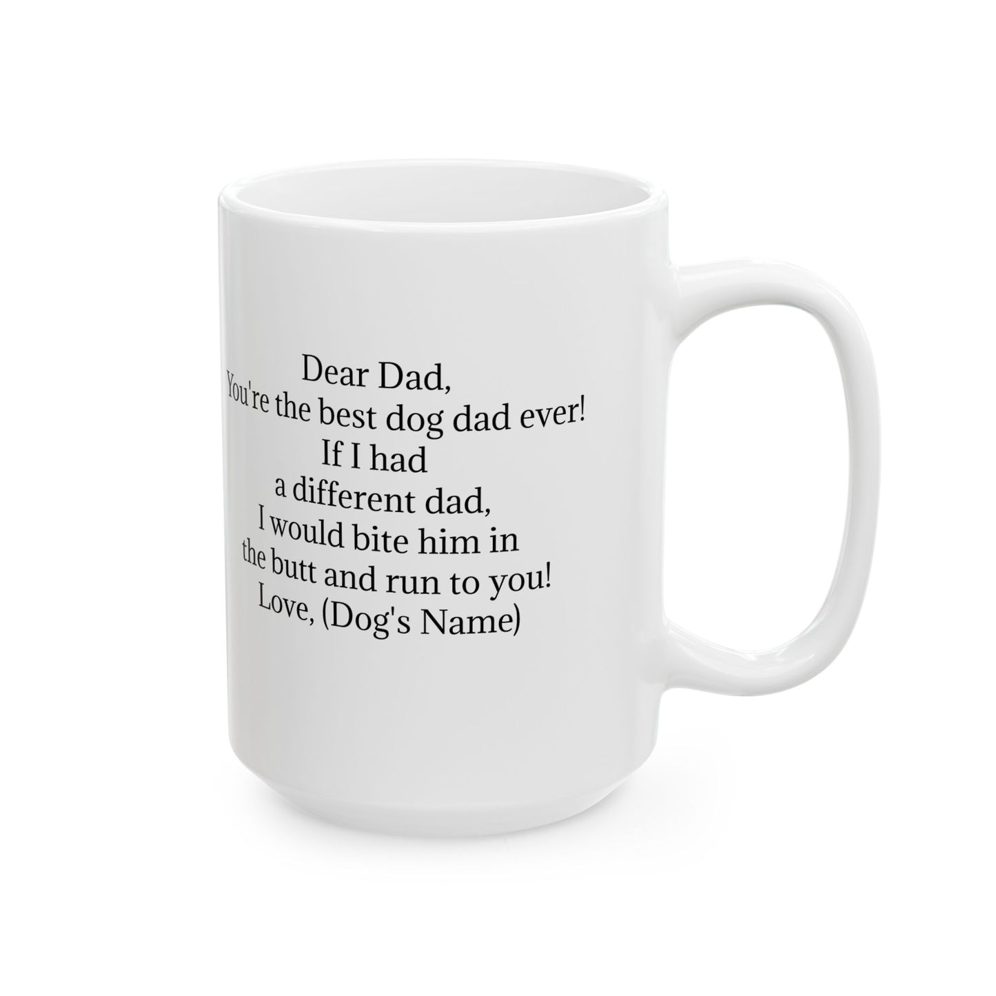 Personalized Ceramic Coffee Mug for Dog Dads - Best Dog Dad Ever Gift