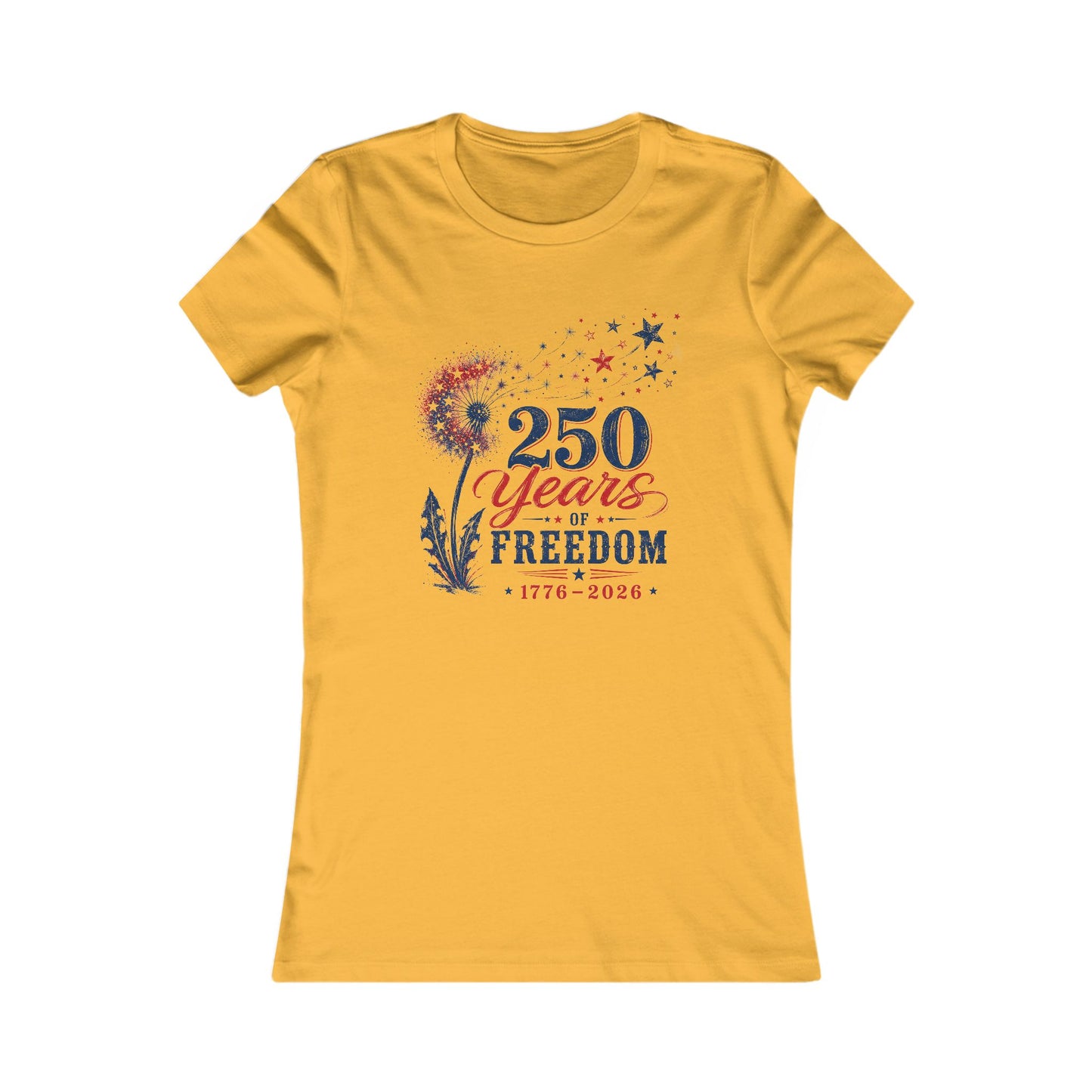 250 Years of Freedom Tee — Patriotic 1776–2026 Women's Shirt