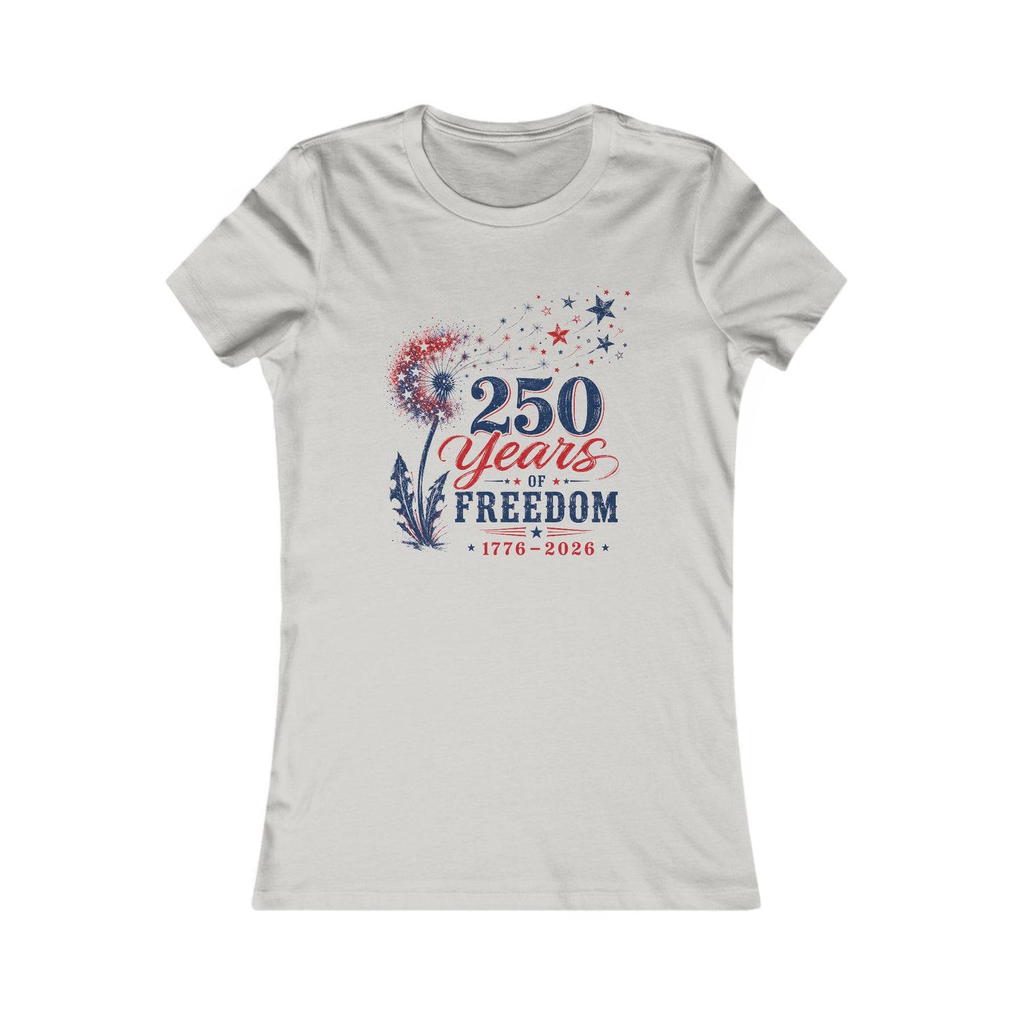 250 Years of Freedom Tee — Patriotic 1776–2026 Women's Shirt