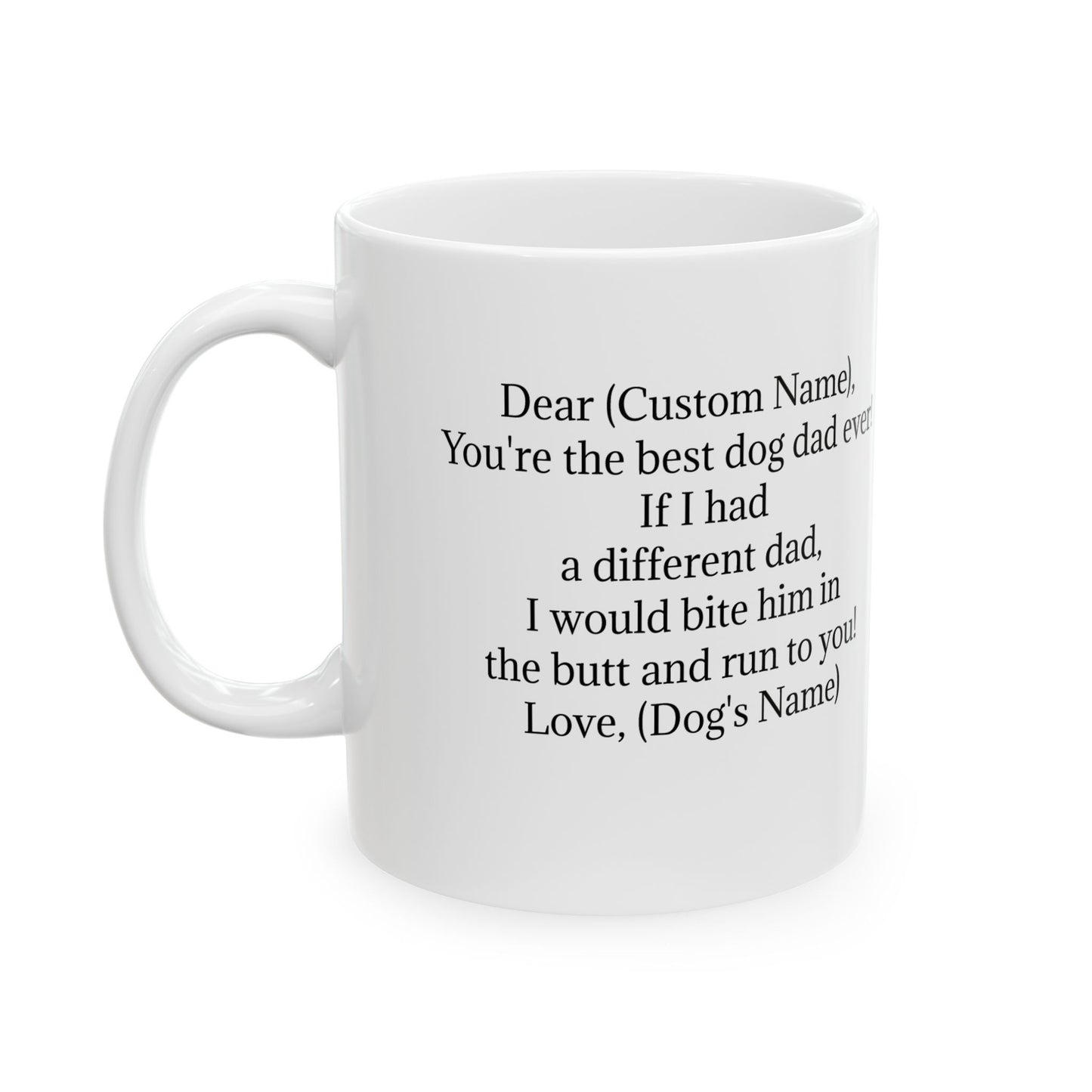 Personalized Ceramic Coffee Mug for Dad - Best Dog Dad Ever Gift