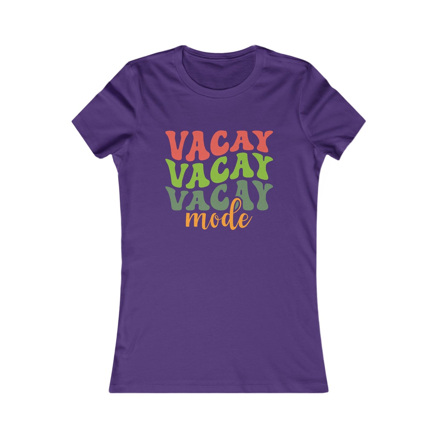 Vacation Mode Tee — Women's 'Vacay Vacay Vacay Mode' Graphic Shirt