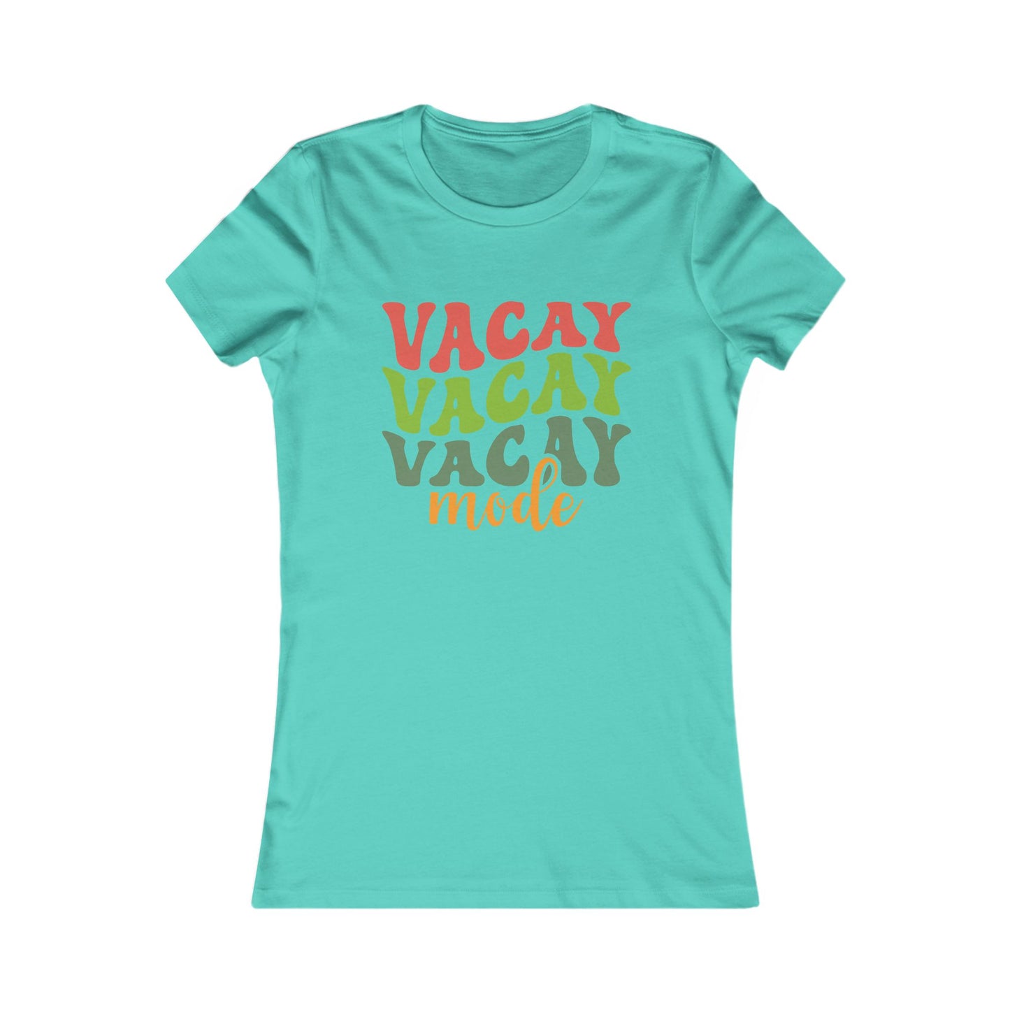 Vacation Mode Tee — Women's 'Vacay Vacay Vacay Mode' Graphic Shirt