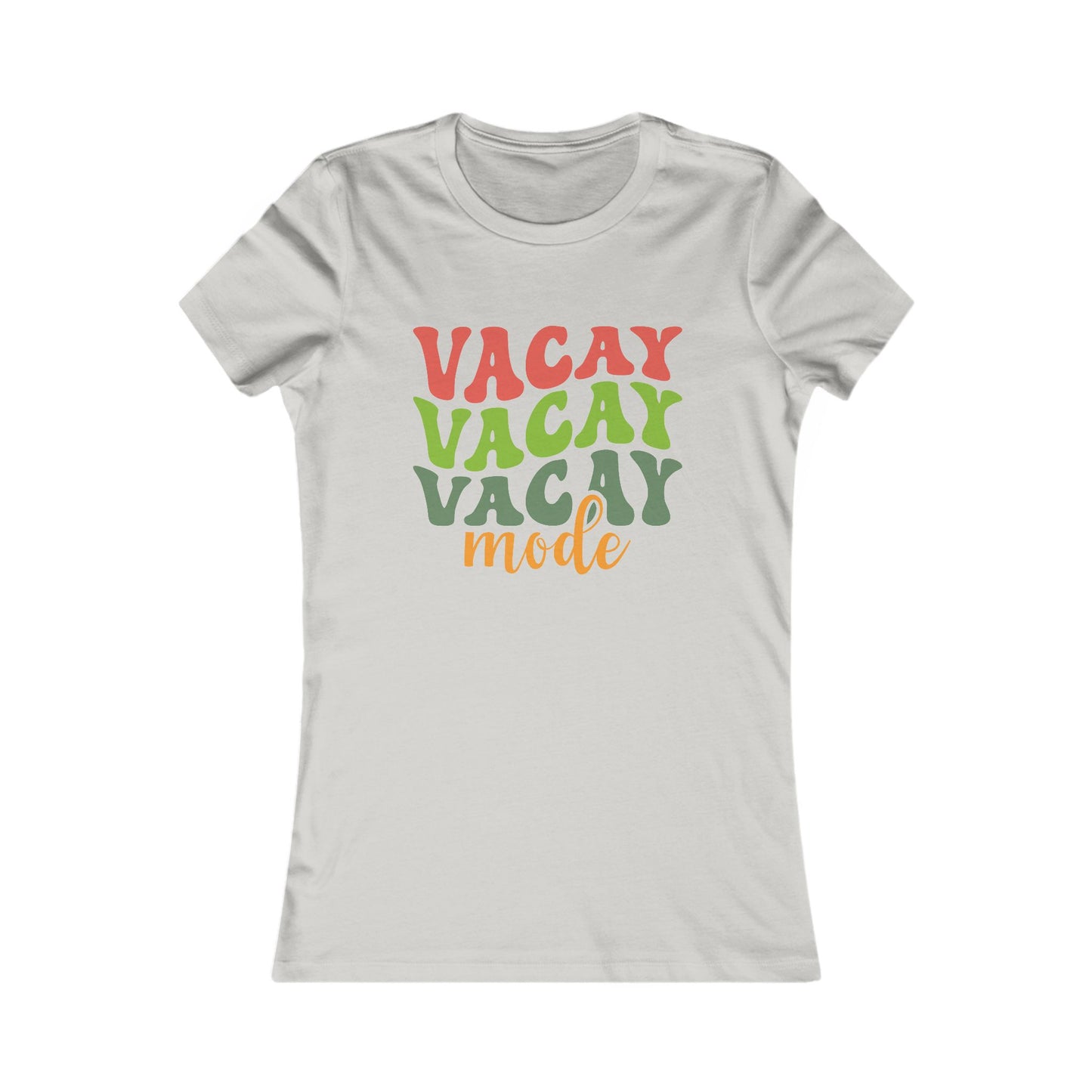Vacation Mode Tee — Women's 'Vacay Vacay Vacay Mode' Graphic Shirt