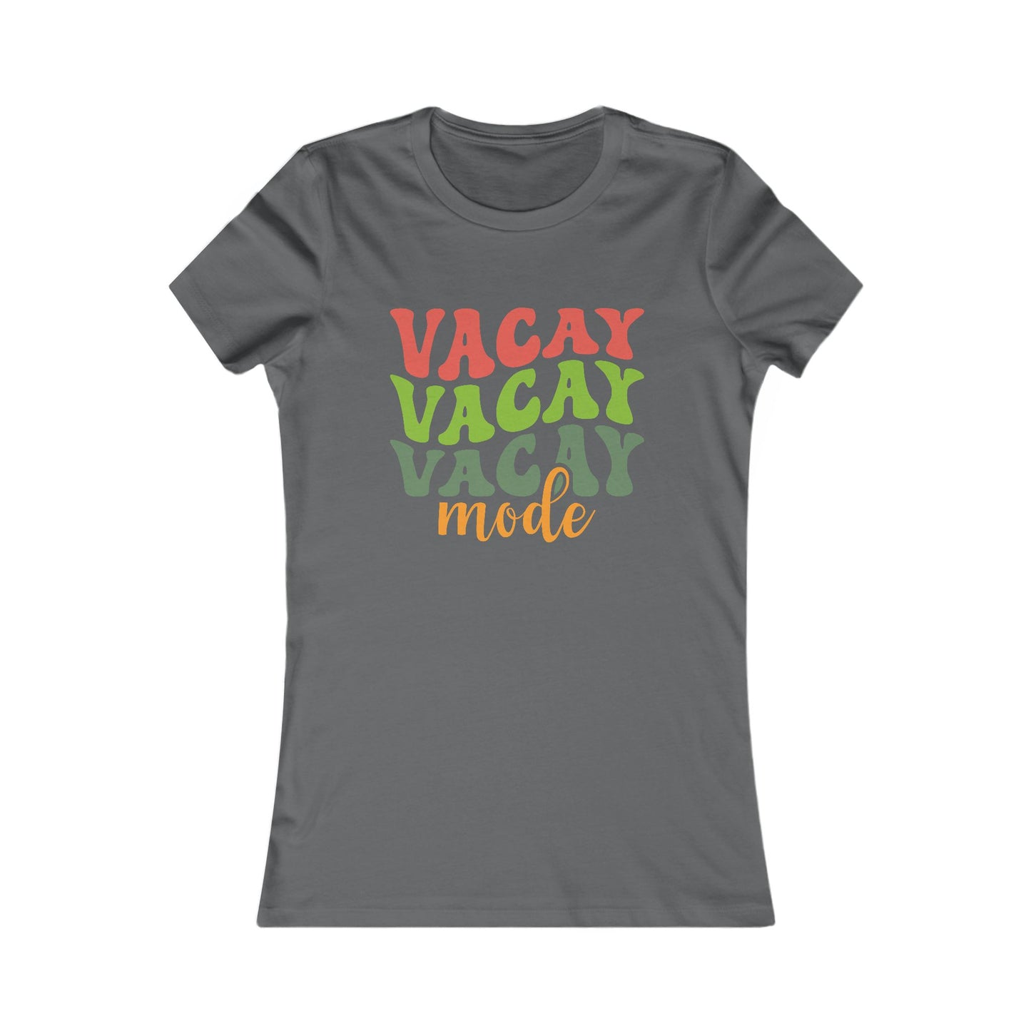 Vacation Mode Tee — Women's 'Vacay Vacay Vacay Mode' Graphic Shirt
