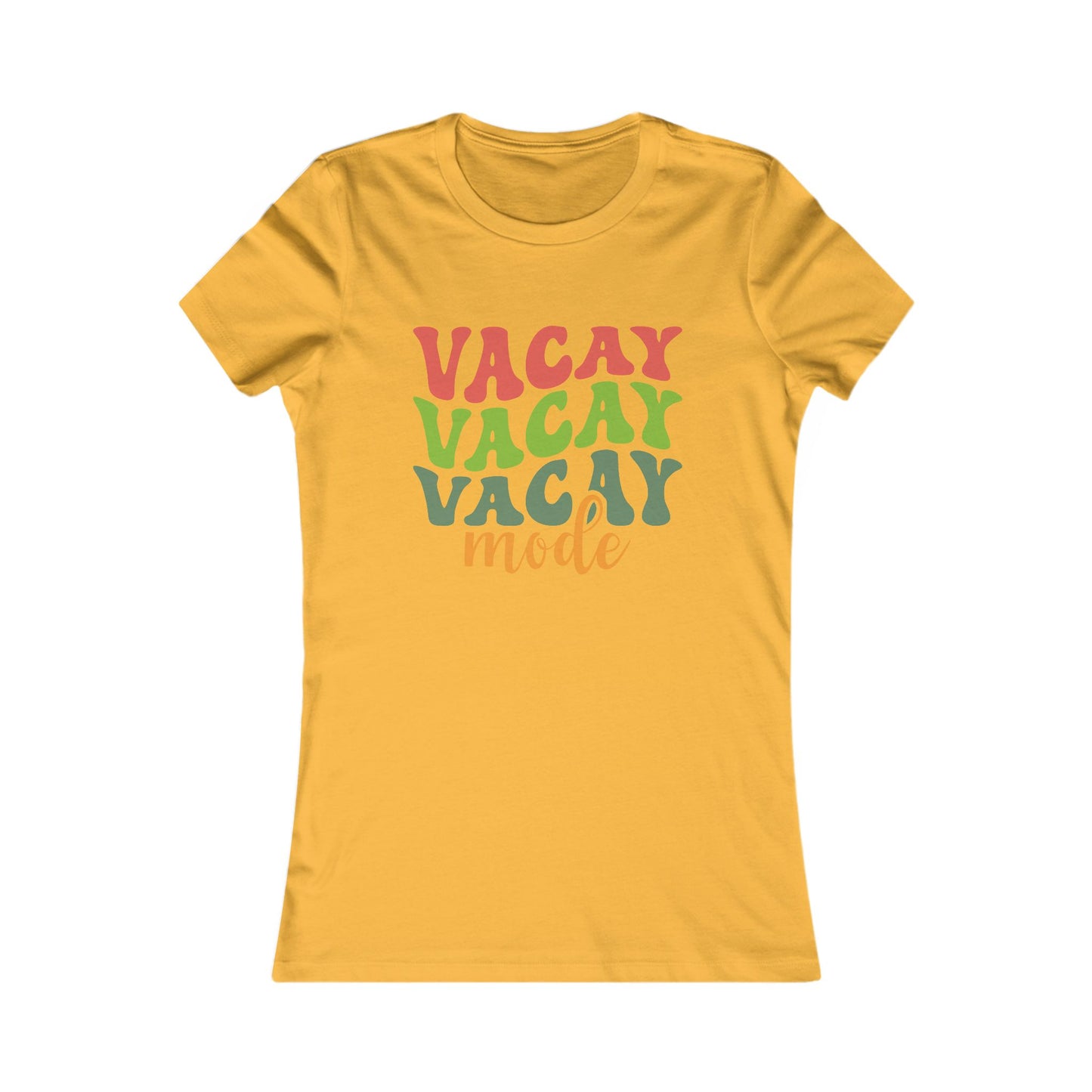 Vacation Mode Tee — Women's 'Vacay Vacay Vacay Mode' Graphic Shirt
