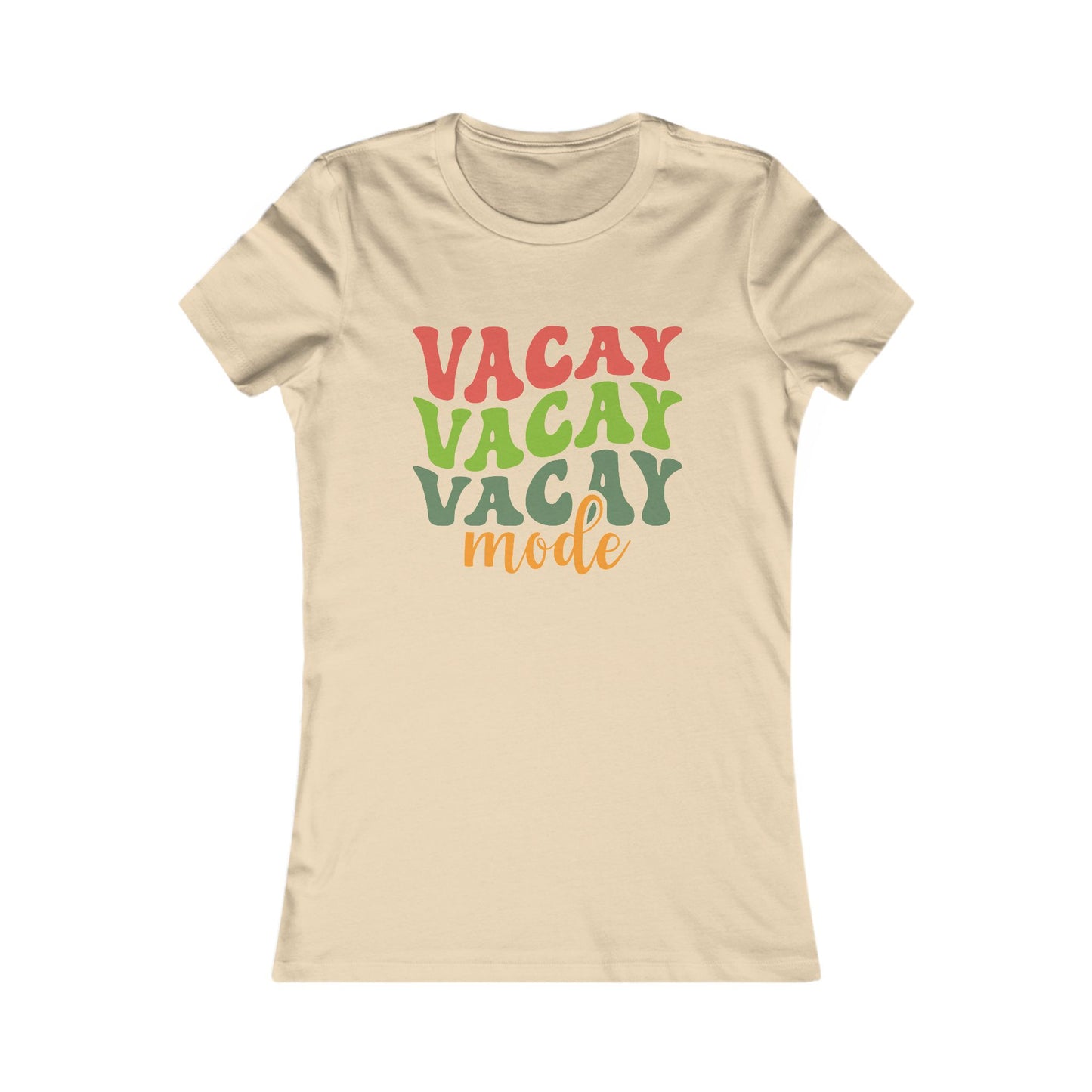 Vacation Mode Tee — Women's 'Vacay Vacay Vacay Mode' Graphic Shirt