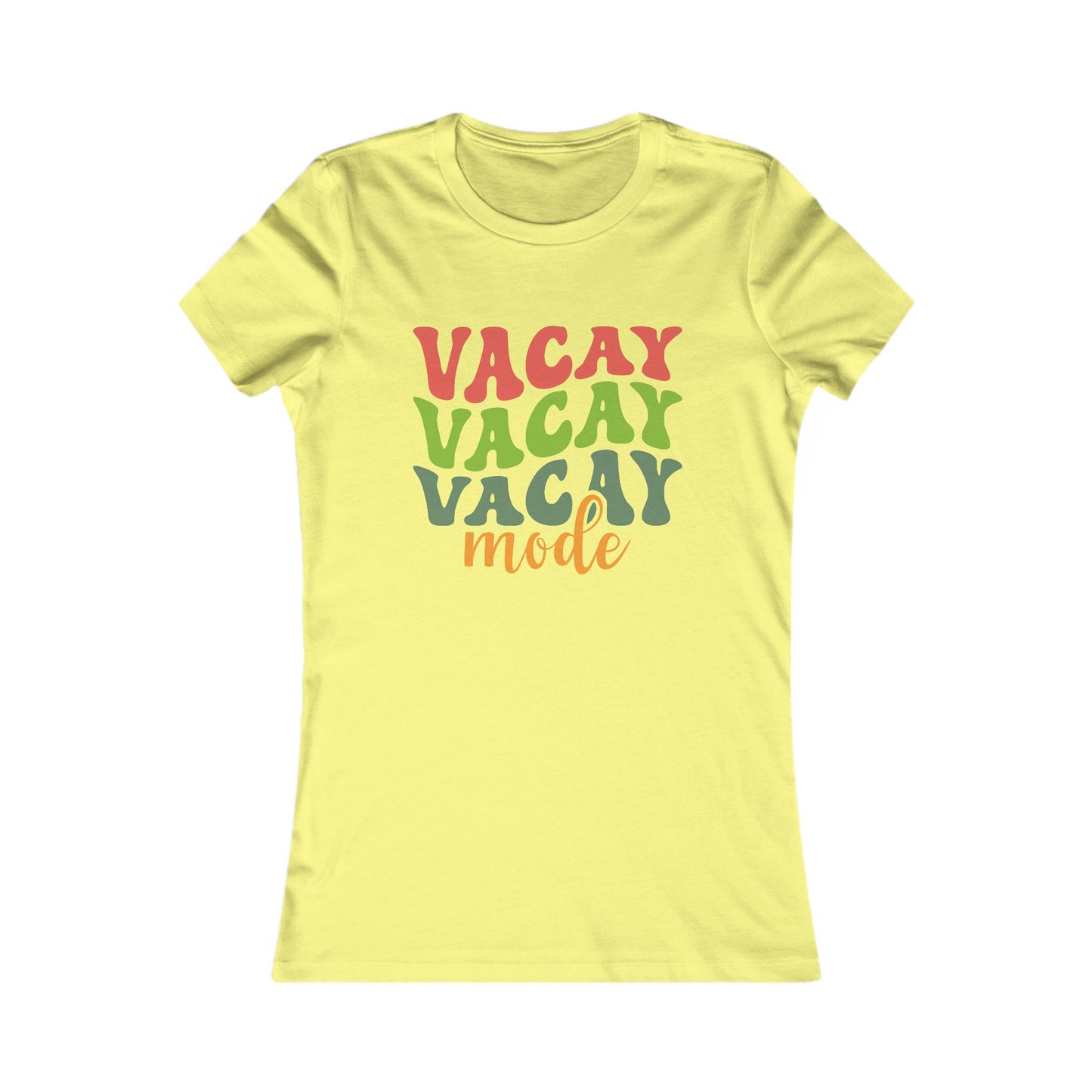 Vacation Mode Tee — Women's 'Vacay Vacay Vacay Mode' Graphic Shirt