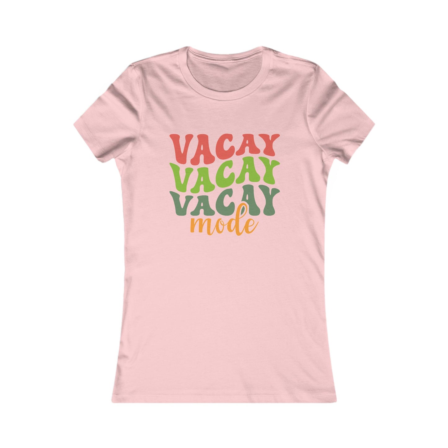 Vacation Mode Tee — Women's 'Vacay Vacay Vacay Mode' Graphic Shirt