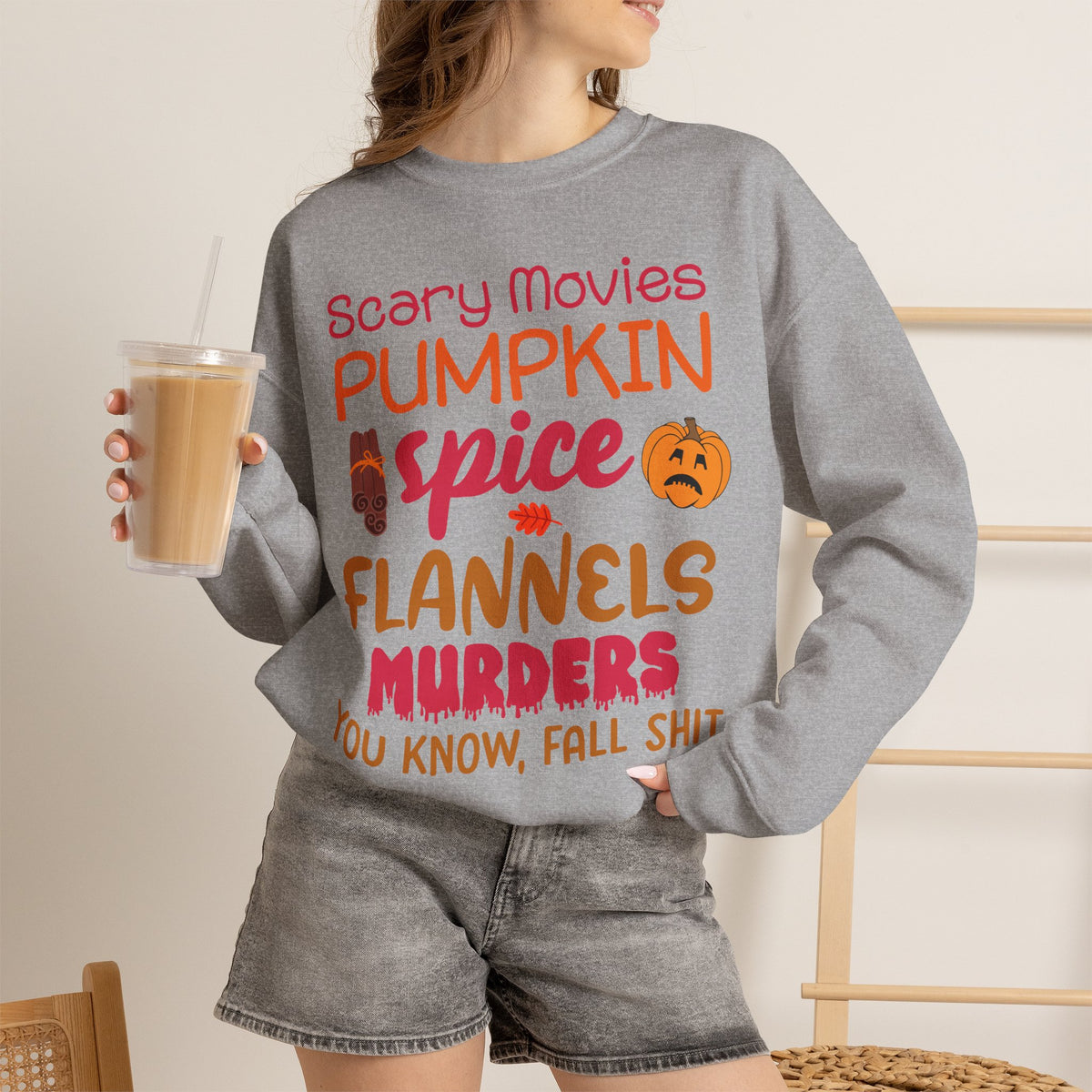 Fall Vibes Sweatshirt — "Scary Movies Pumpkin Spice Flannels Murders" Cozy Crewneck