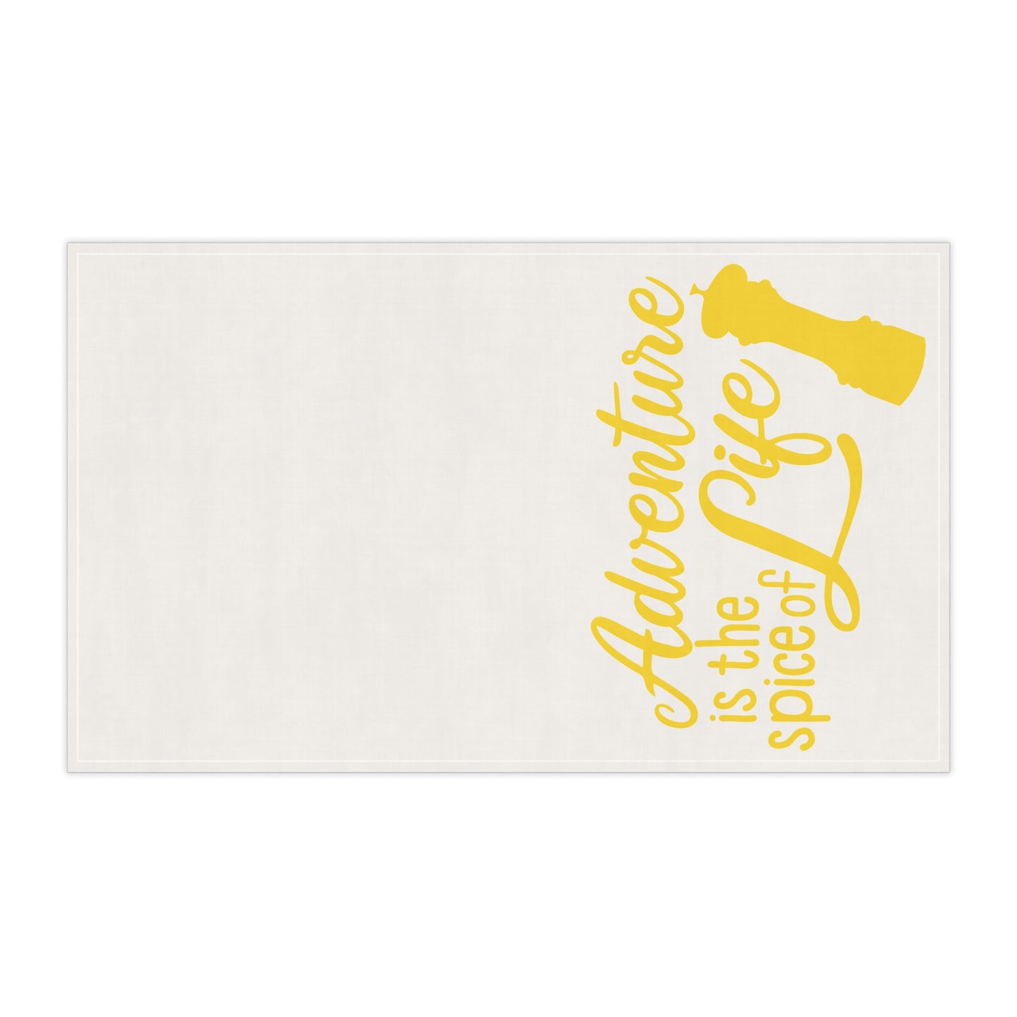 Adventure is the Spice of Life Kitchen Towel - Yellow and White