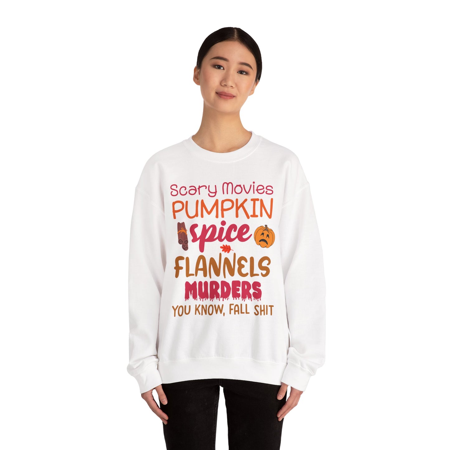 Fall Vibes Sweatshirt — "Scary Movies Pumpkin Spice Flannels Murders" Cozy Crewneck