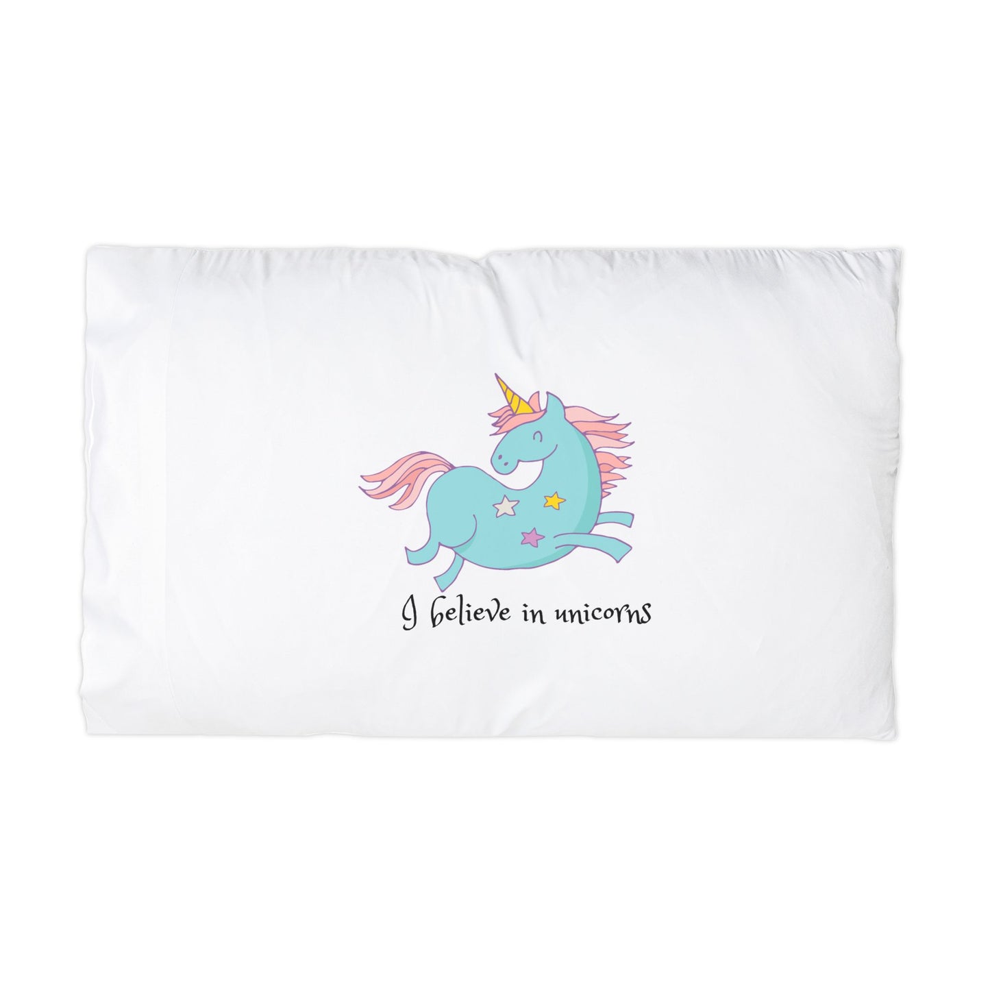 I Believe in Unicorns Pillowcase for Kids