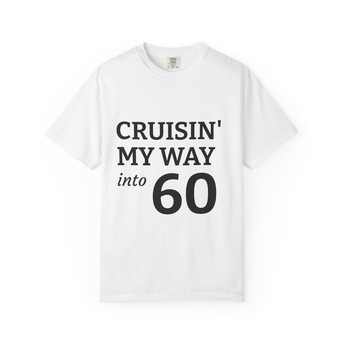 Cruisin' into 60 Unisex T-Shirt