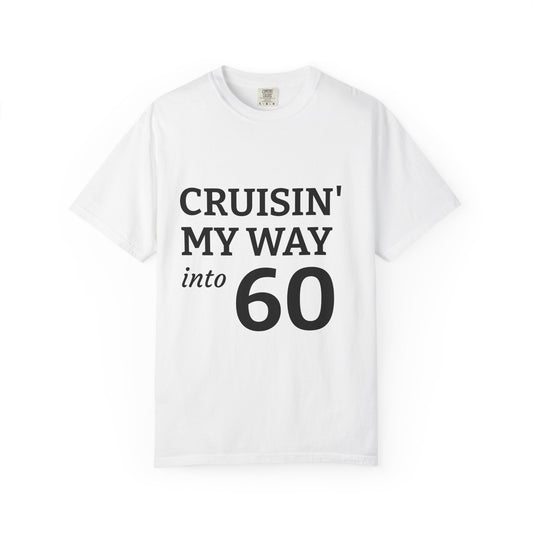 Cruisin' into 60 Unisex T-Shirt