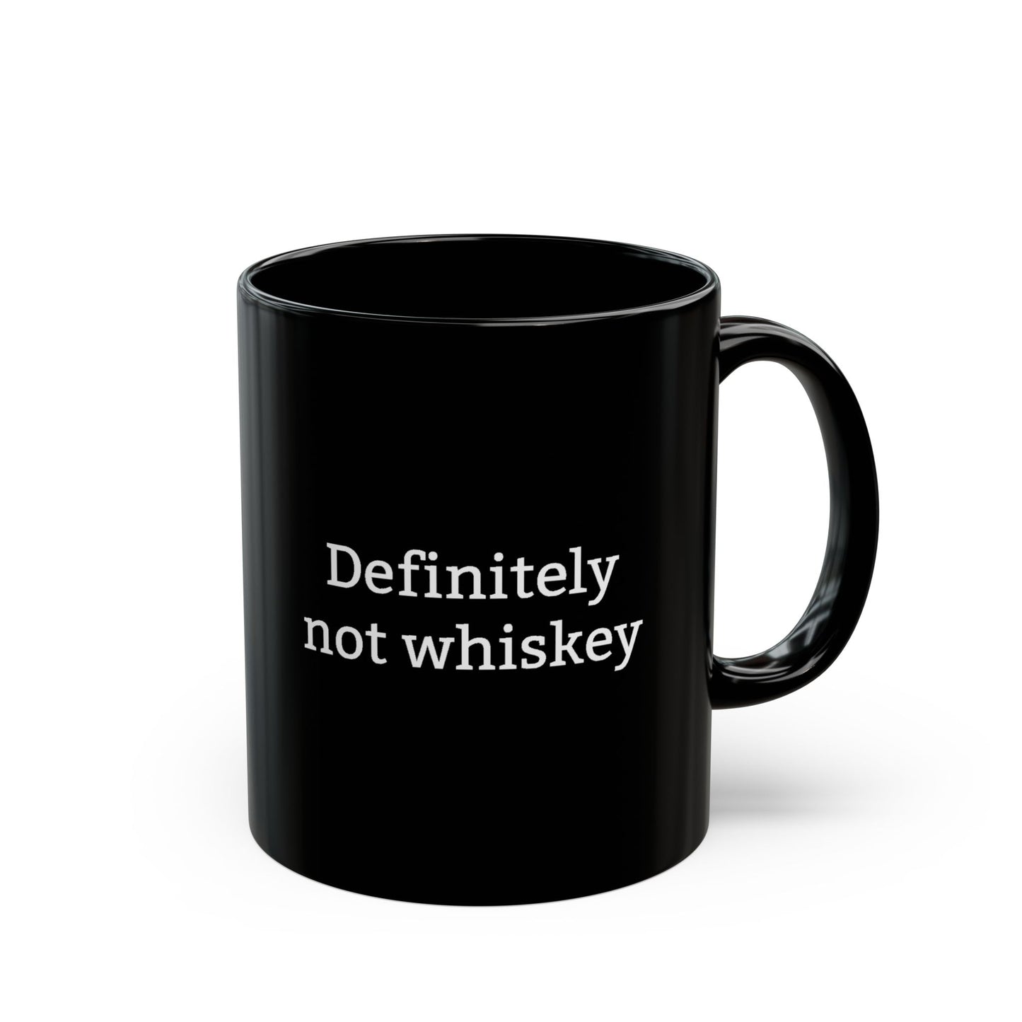 Definitely Not Whiskey Black Mug – Funny Coffee Tea Cup Gift (11 oz & 15 oz)