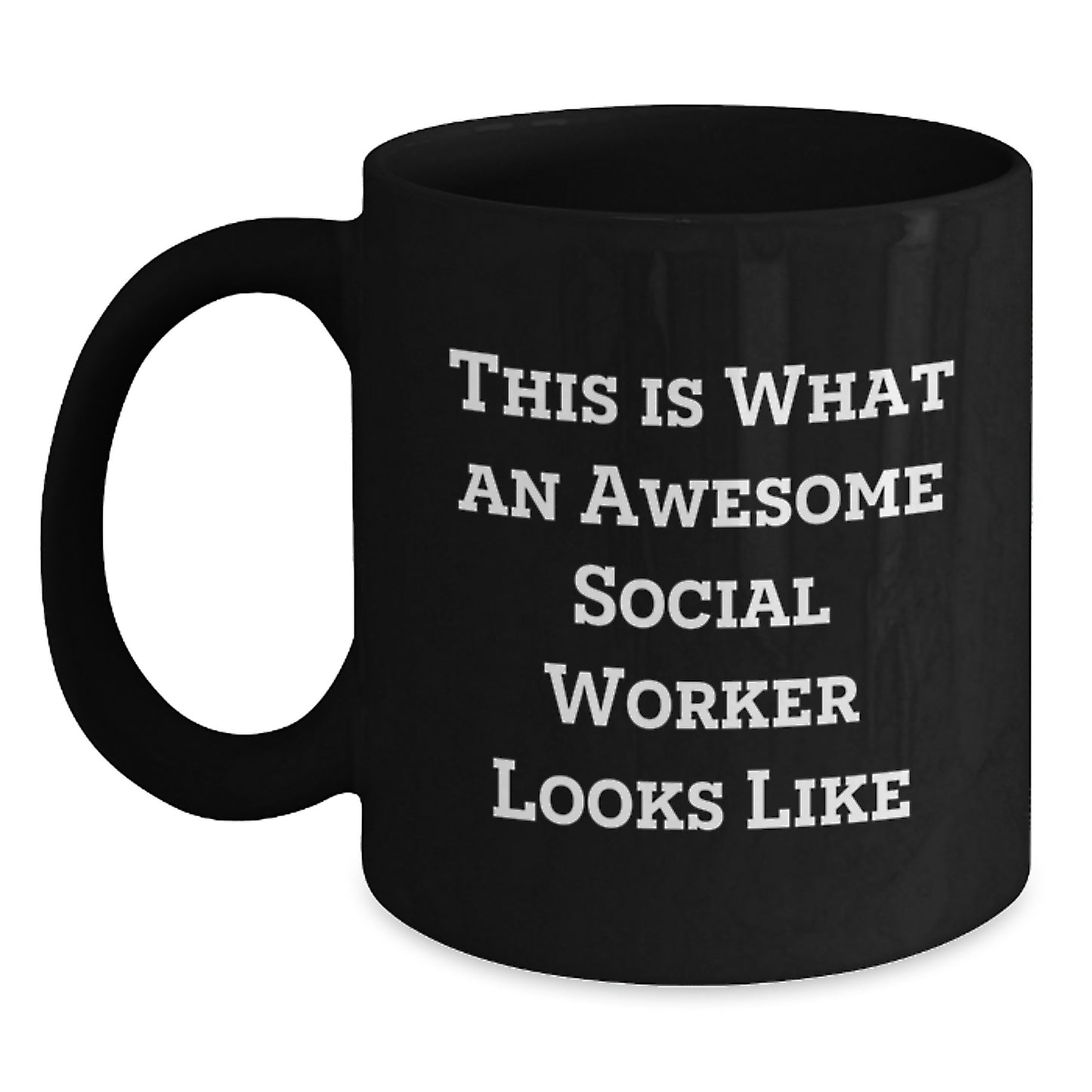 Funny Social Worker Gifts from Friends, This Is What An Awesome Social Worker Looks Like Black Coffee Mug for Valentine's, Unique Social Worker Appreciation Gifts - Main