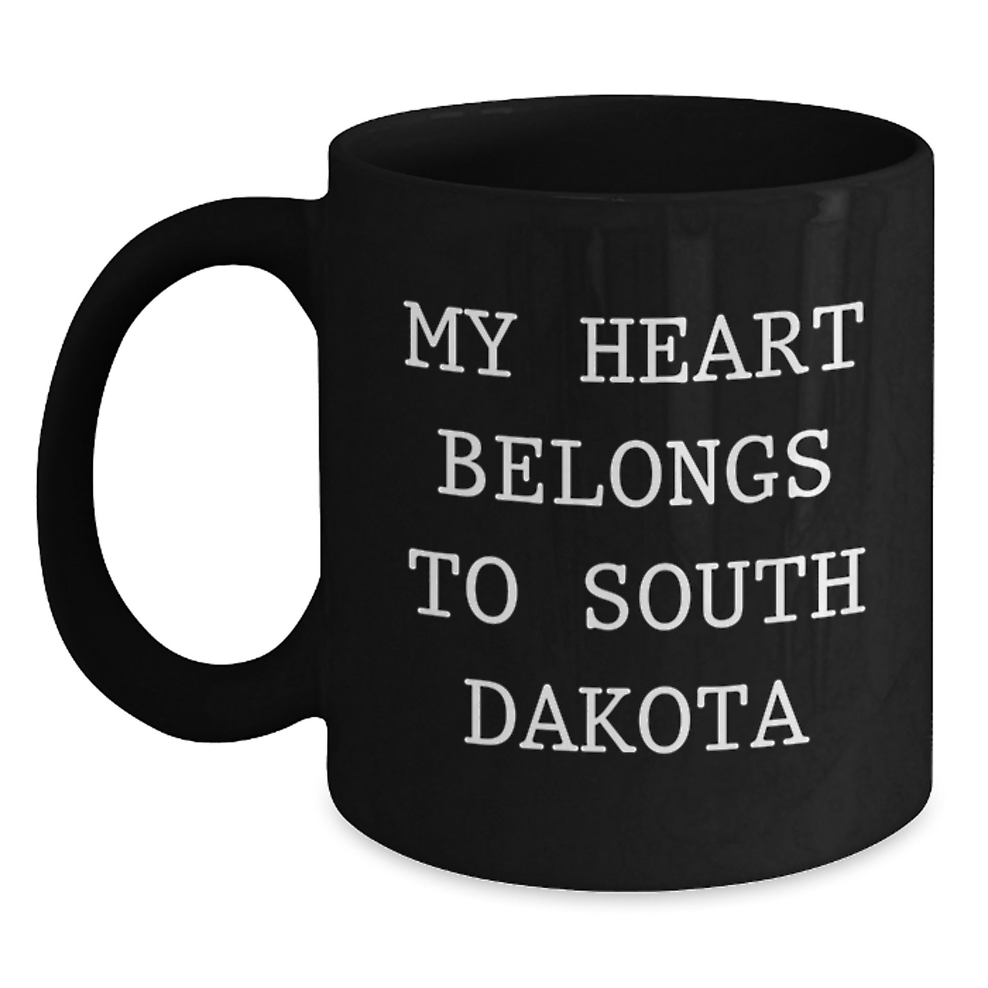 Funny South Dakota Gifts - My Heart Belongs To South Dakota Black Coffee Mug, Birthday Unique Gifts from Family to Friends - Main