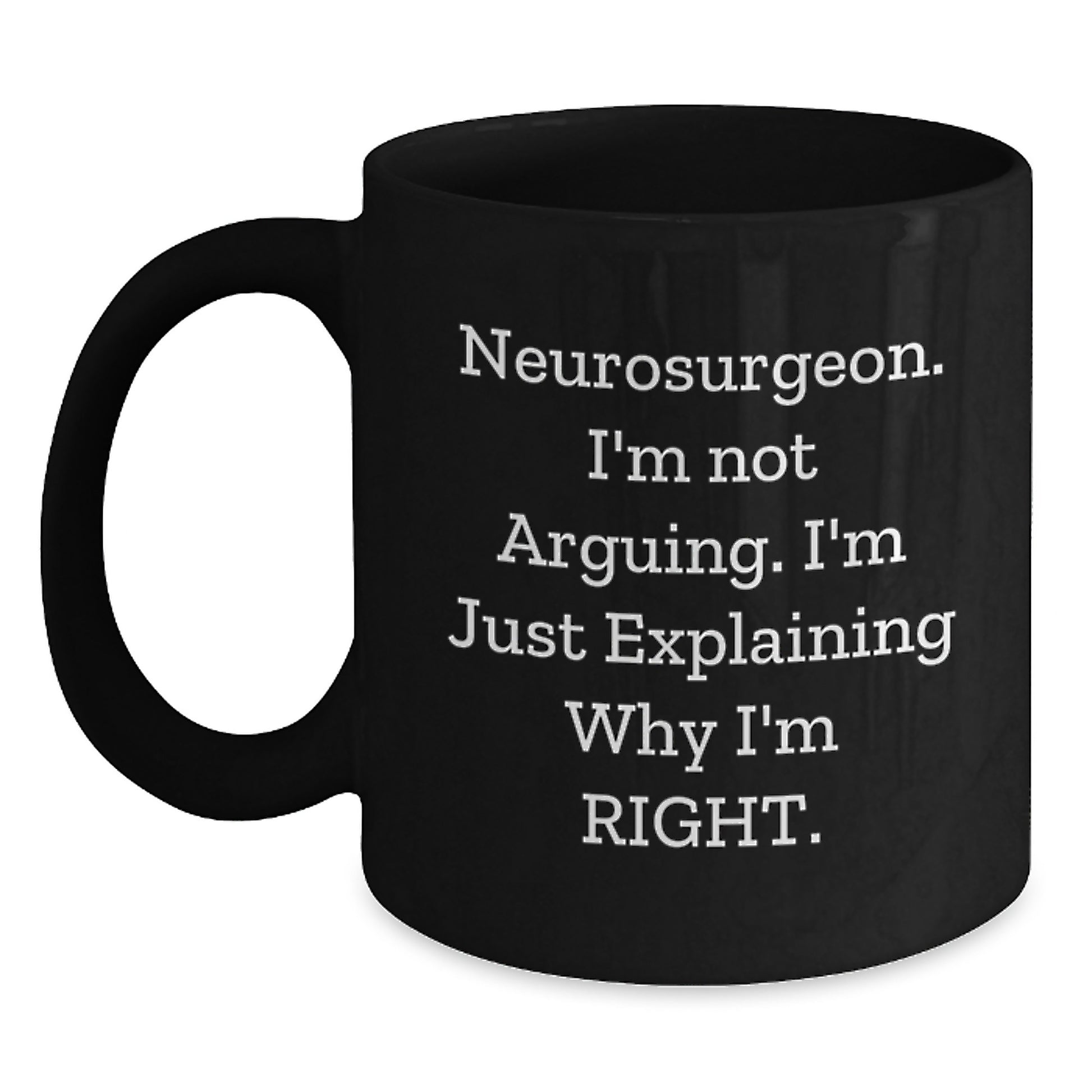 Funny Neurosurgeon Gift for Men, Unique Black Coffee Mug from Friends, Inspirational Quote for Graduation - Main