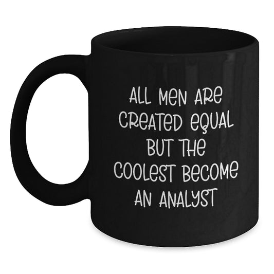 Funny Analyst Gifts from Friends for Men, Unique Black Coffee Mug, Graduation Unique Gifts for Analyst - Main
