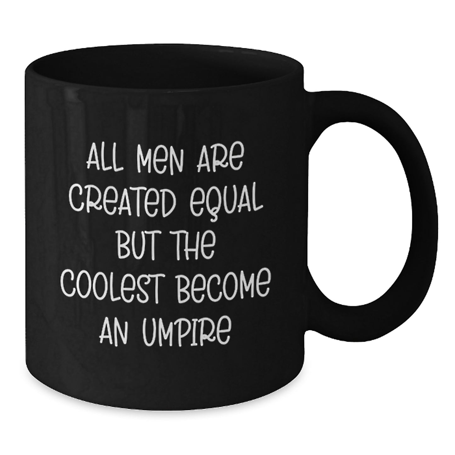 Funny Umpire Gifts from Men for Umpires Umpire Black Coffee Mug Unique Gifts - Additional