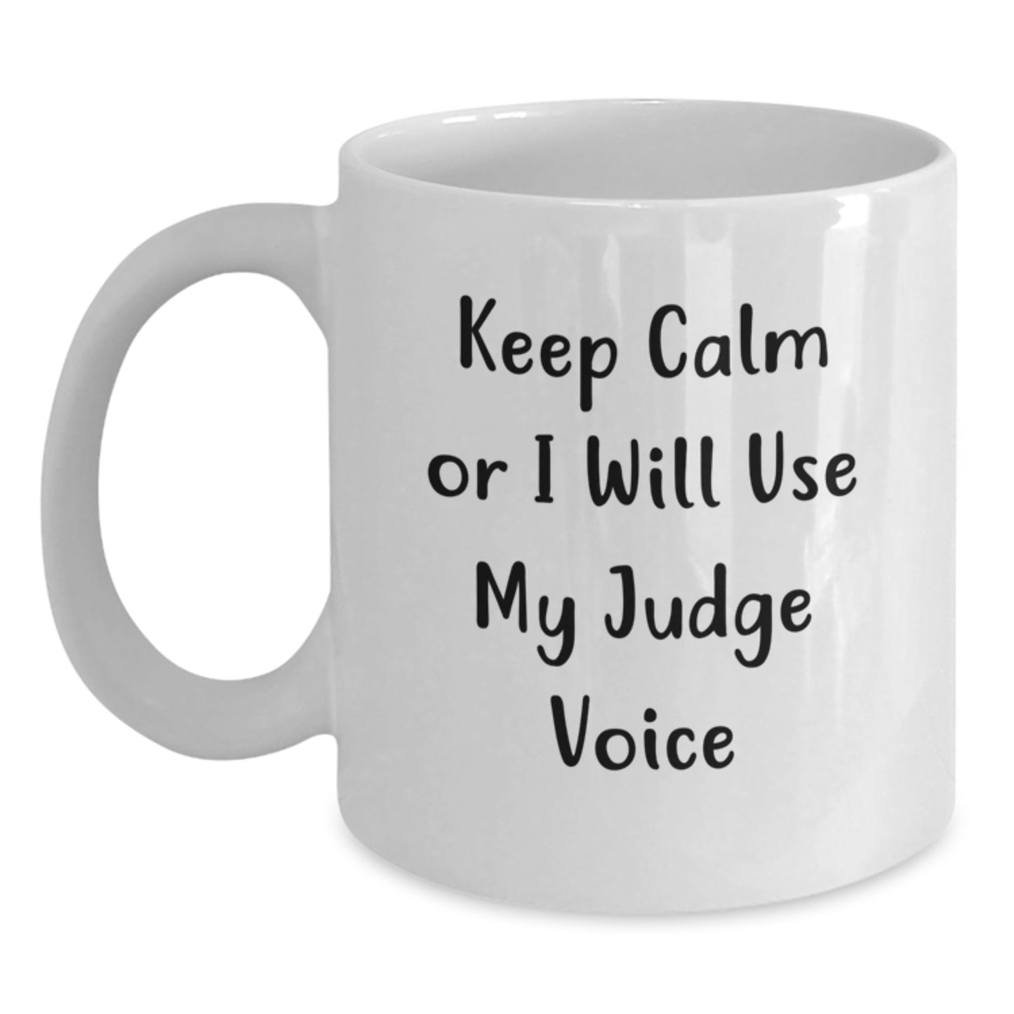 Funny Judge White Coffee Mug Gifts for Judge, Men, Friends, Coworkers, Family - 11oz or 15oz Ceramic Mug, Perfect for Christmas Unique Gifts - Main
