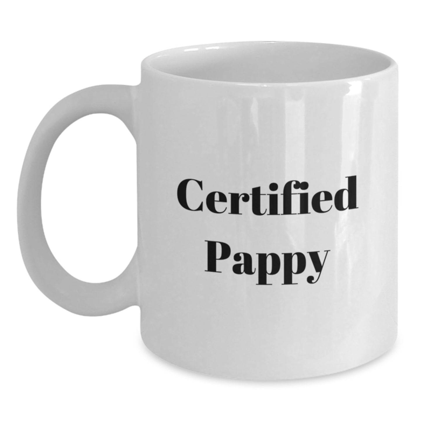 Pappy's Funny Quote White Coffee Mug, Gifts from Friends, Unique Graduation Gifts for Pappy, Men, or Women - Main