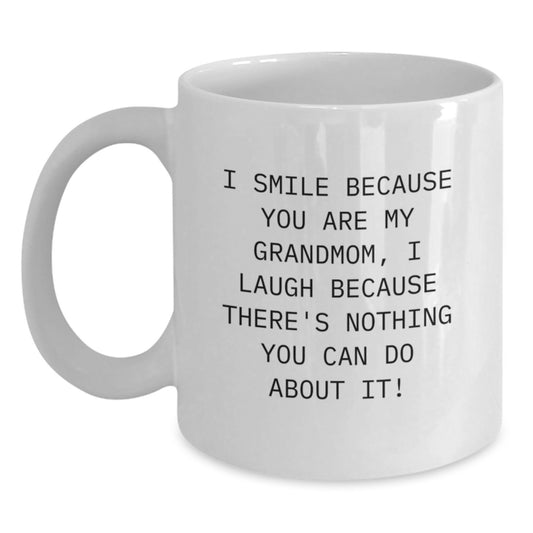 Funny Grandmom Gifts for Her - White Coffee Mug, I Smile Because You Are My Grandmom, Unique Christmas Memorable Presents from Family - Main