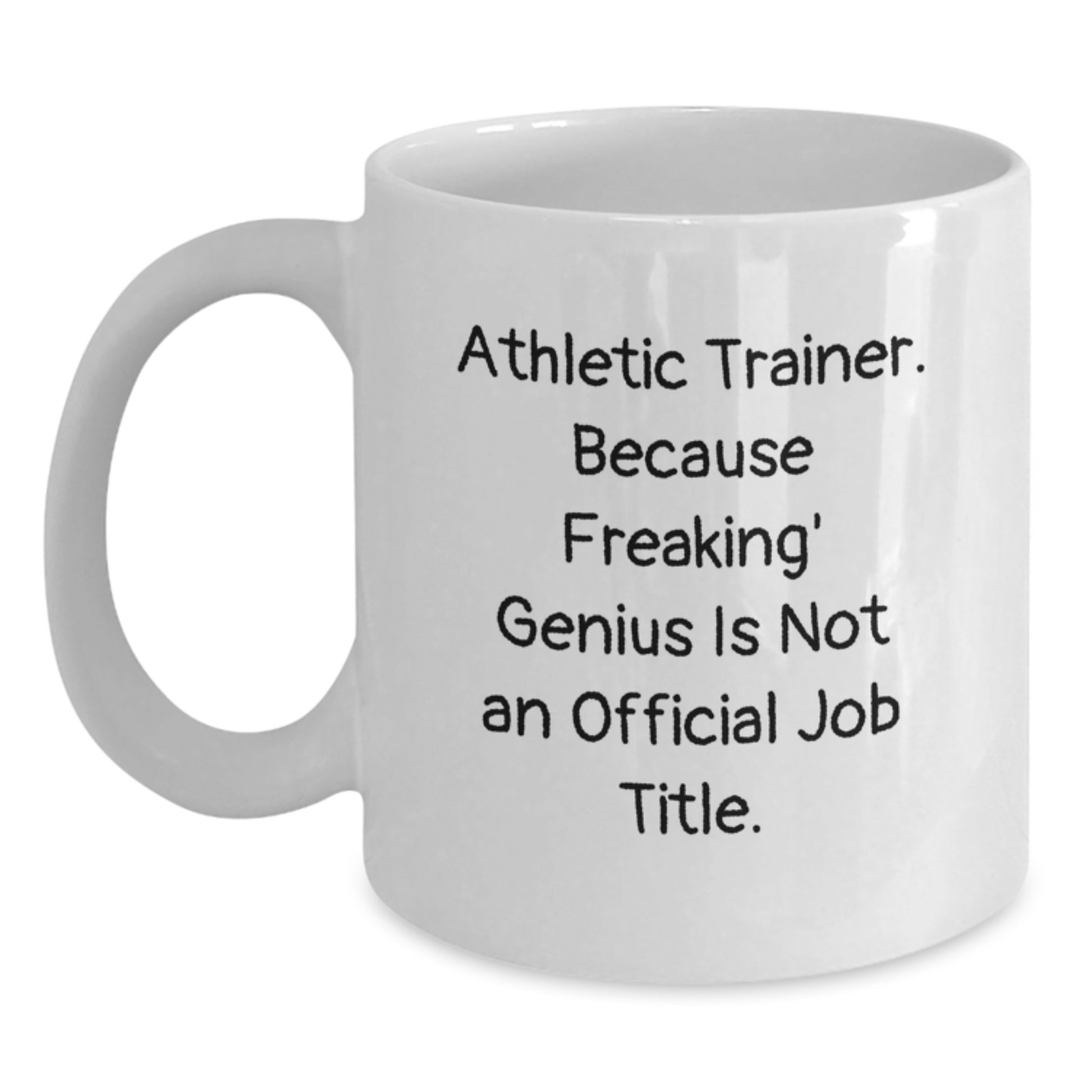 Funny Athletic Trainer Gifts for Men, Unique White Coffee Mugs Quotes, Gifts from Friends to Family - Main