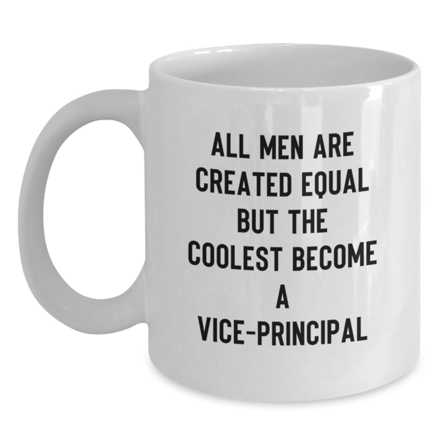 Funny Vice Principal White Coffee Mug Gifts for Vice Principal from Friends and Family on Graduation Day - Main