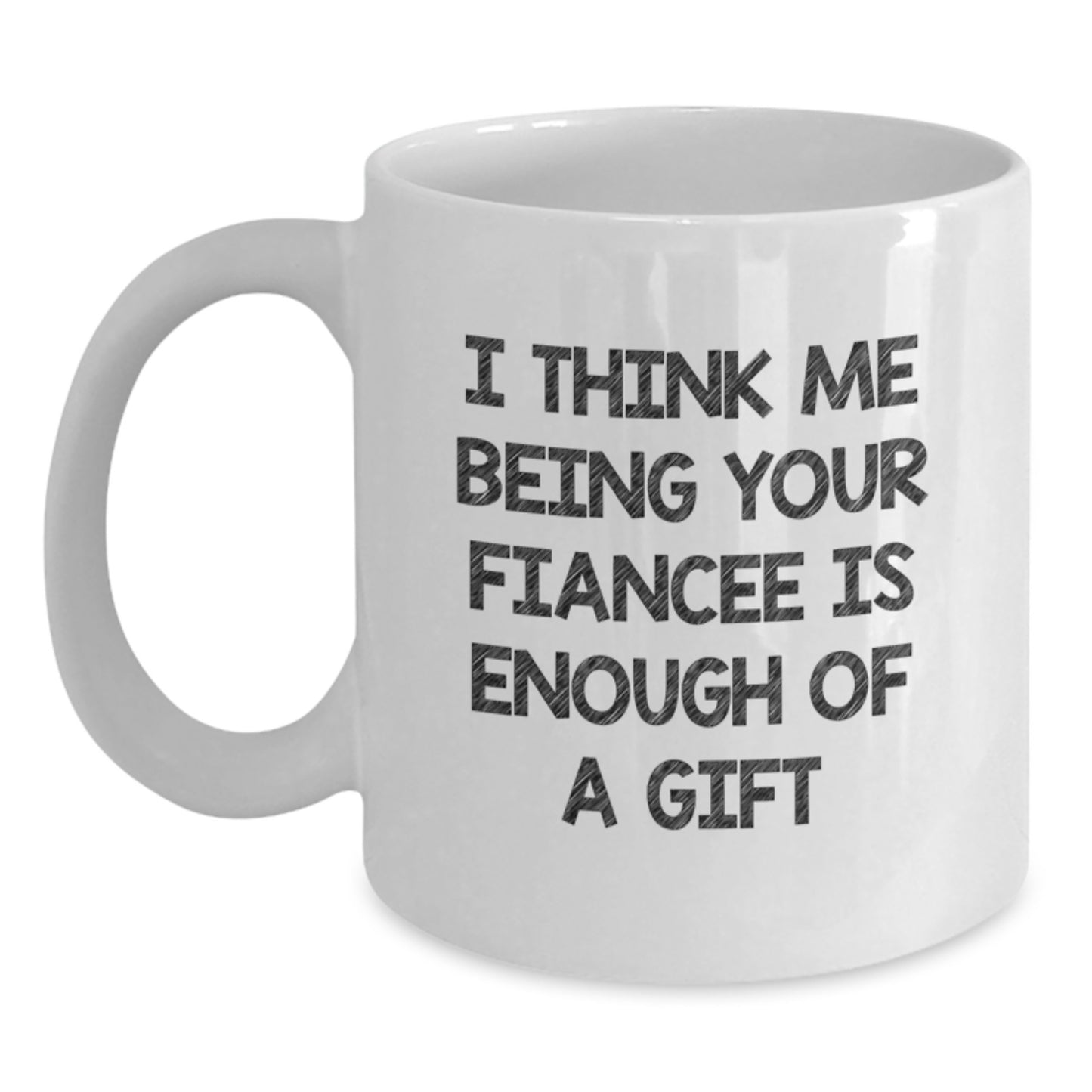 Playful Fiancee White Coffee Mug Novelty Birthday Gift for Friends - Main